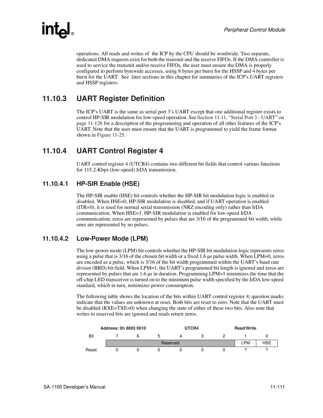 Intel SA-1100 manual Uart Register Definition, Uart Control Register, HP-SIR Enable HSE, Low-Power Mode LPM, UTCR4 