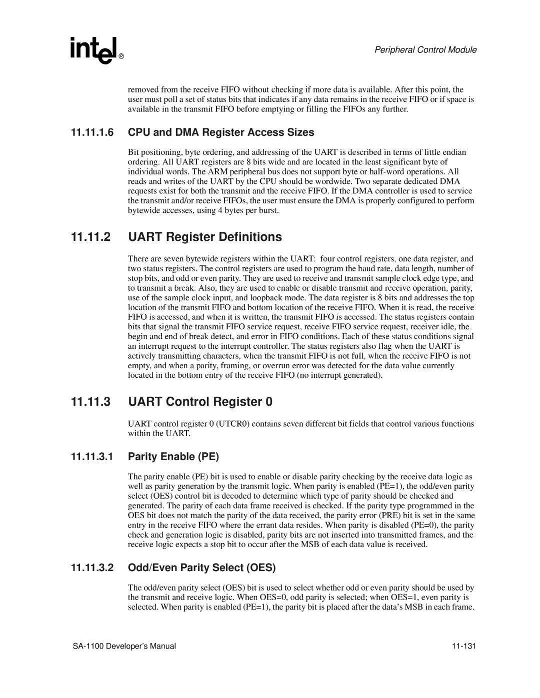 Intel SA-1100 manual Uart Register Definitions, Parity Enable PE, 11.11.3.2 Odd/Even Parity Select OES 