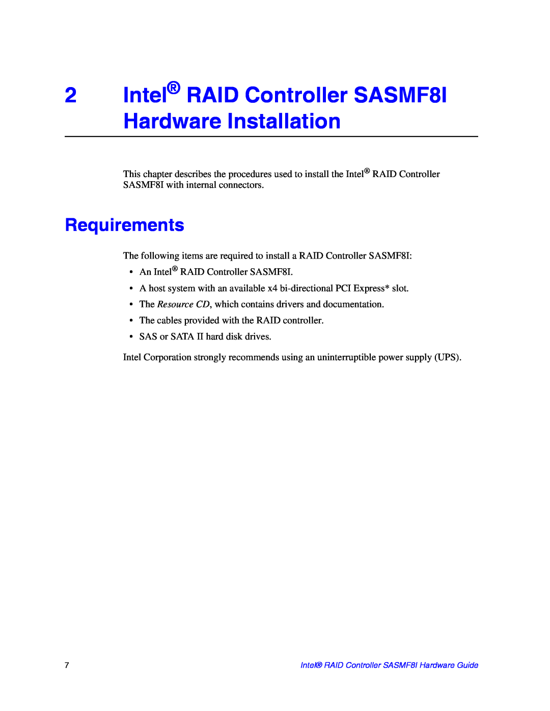 Intel SASMF8I manual Requirements 