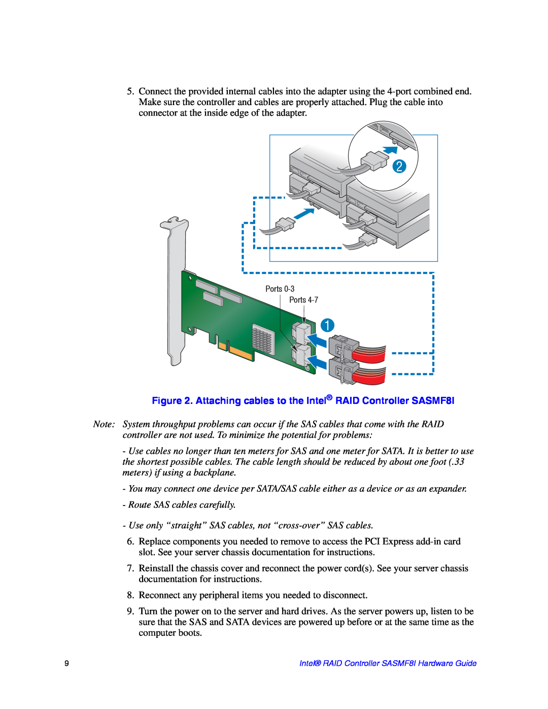 Intel SASMF8I manual Route SAS cables carefully 