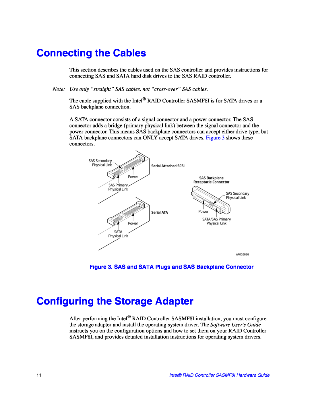 Intel SASMF8I manual Connecting the Cables, Configuring the Storage Adapter 