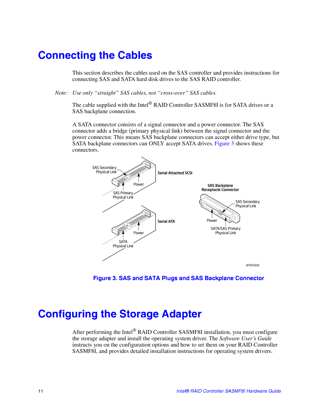 Intel SASMF8I manual Connecting the Cables, Configuring the Storage Adapter 