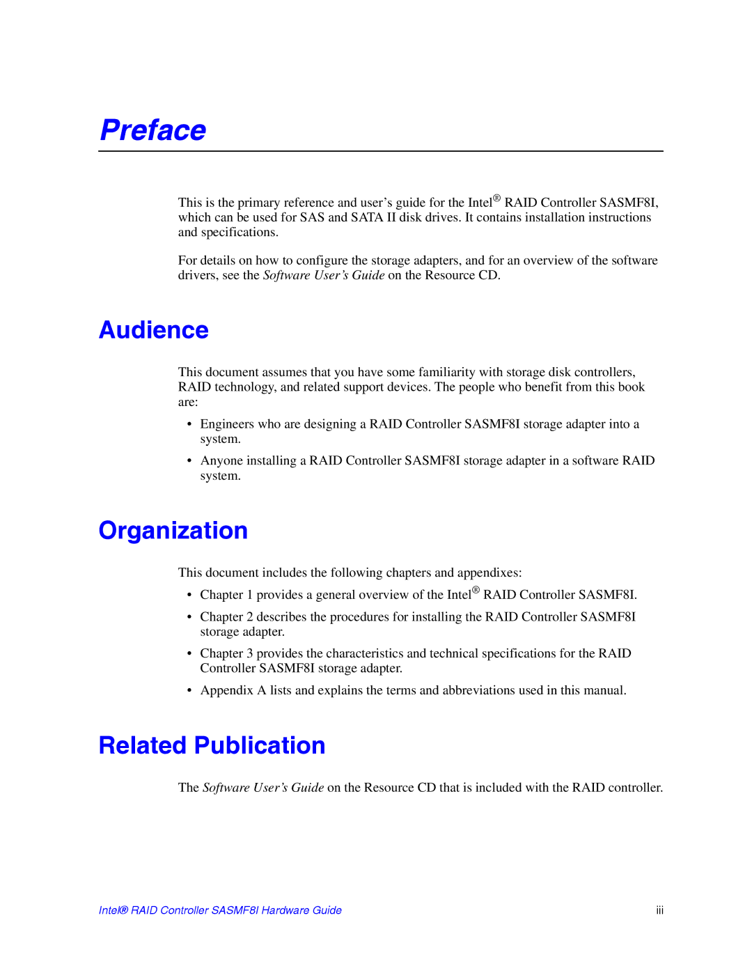 Intel SASMF8I manual Audience, Organization, Related Publication 