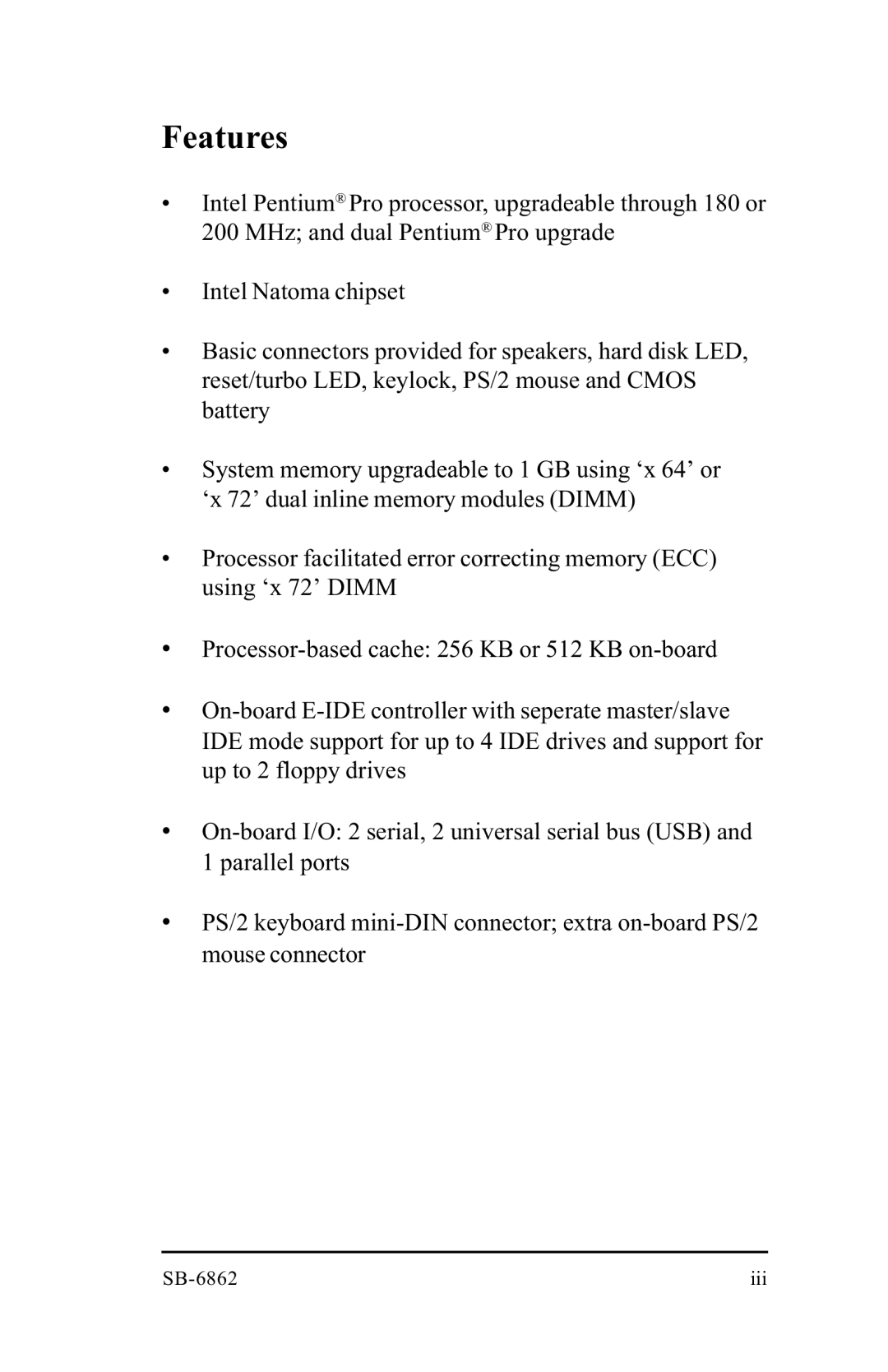 Intel SB-6862 manual Features 