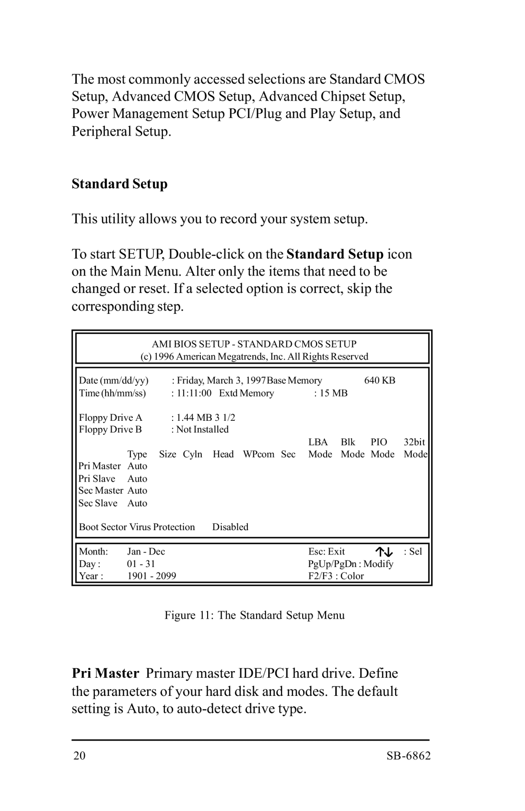 Intel SB-6862 manual Standard Setup Menu 