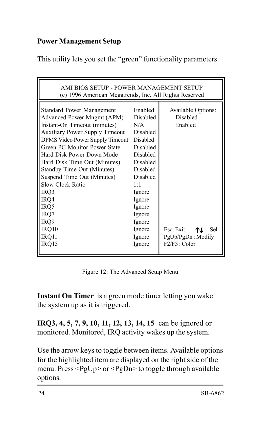 Intel SB-6862 manual AMI Bios Setup Power Management Setup, IRQ3, IRQ4, IRQ5, IRQ7, IRQ9, IRQ10, IRQ11, IRQ15 