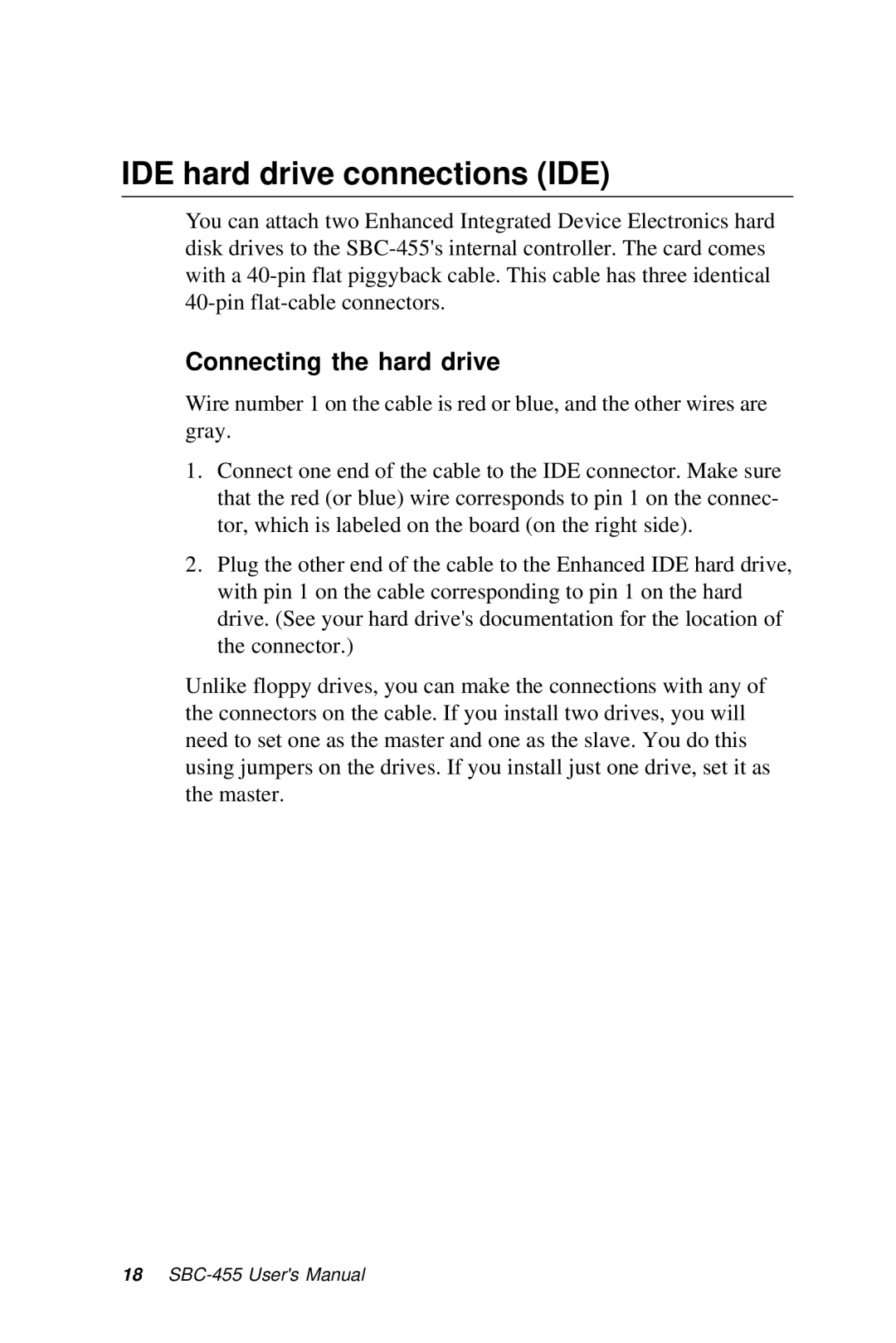 Intel SBC-455 manual IDE hard drive connections IDE, Connecting the hard drive 