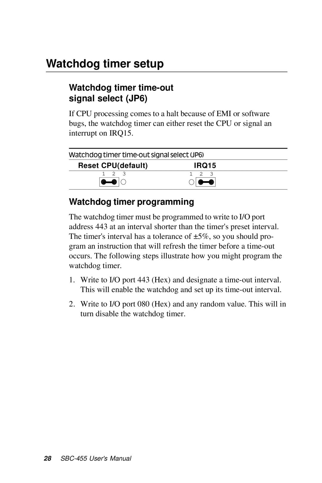 Intel SBC-455 manual Watchdog timer setup, Watchdog timer time-out signal select JP6, Watchdog timer programming 