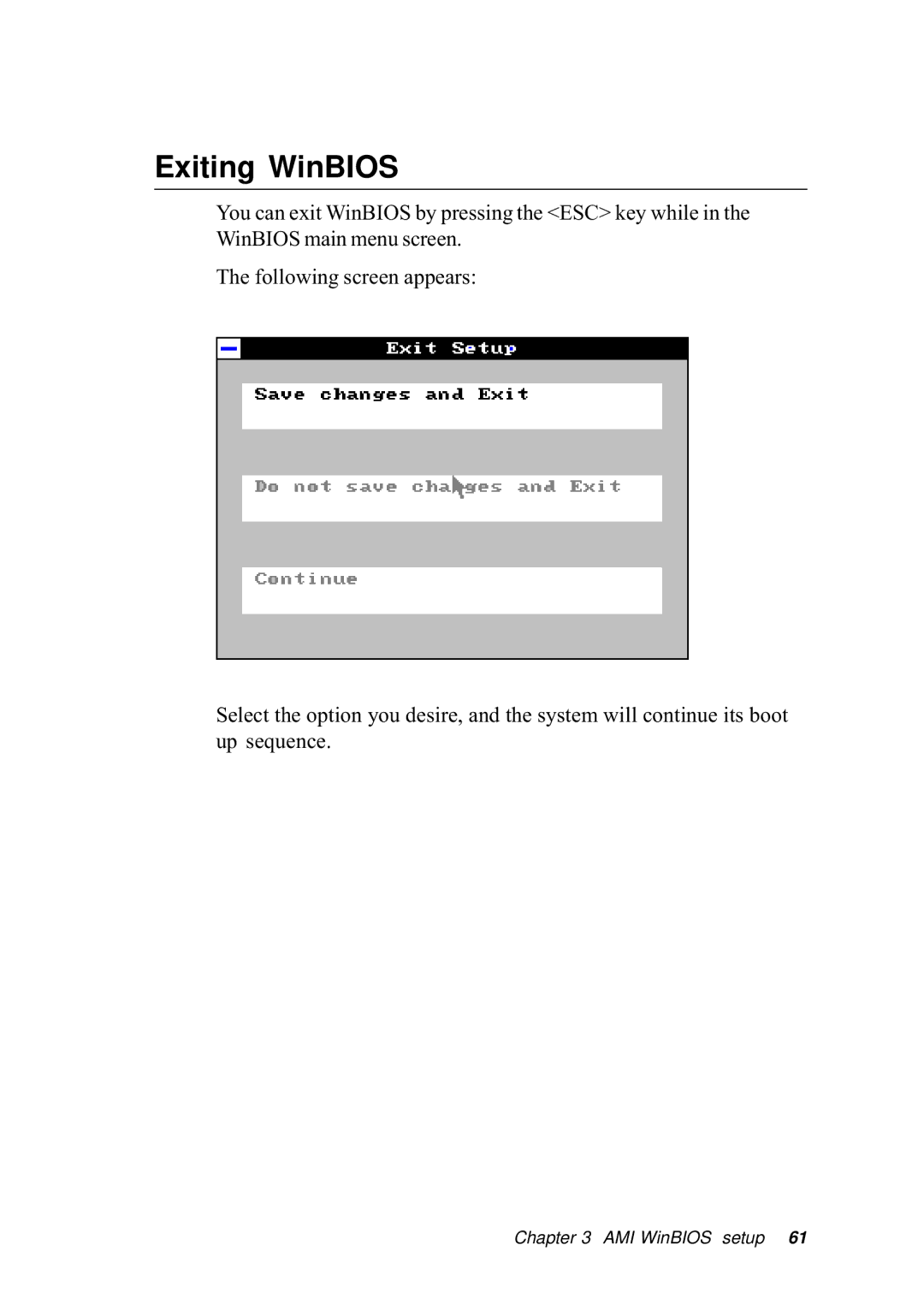 Intel SBC-455 manual Exiting WinBIOS 