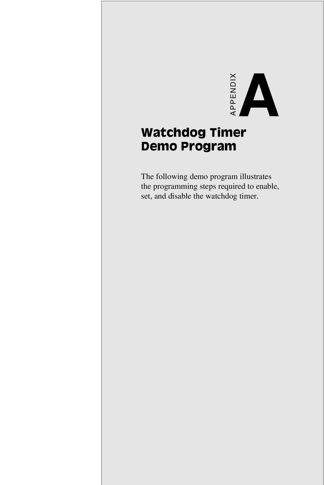 Intel SBC-455 manual Watchdog Timer Demo Program 