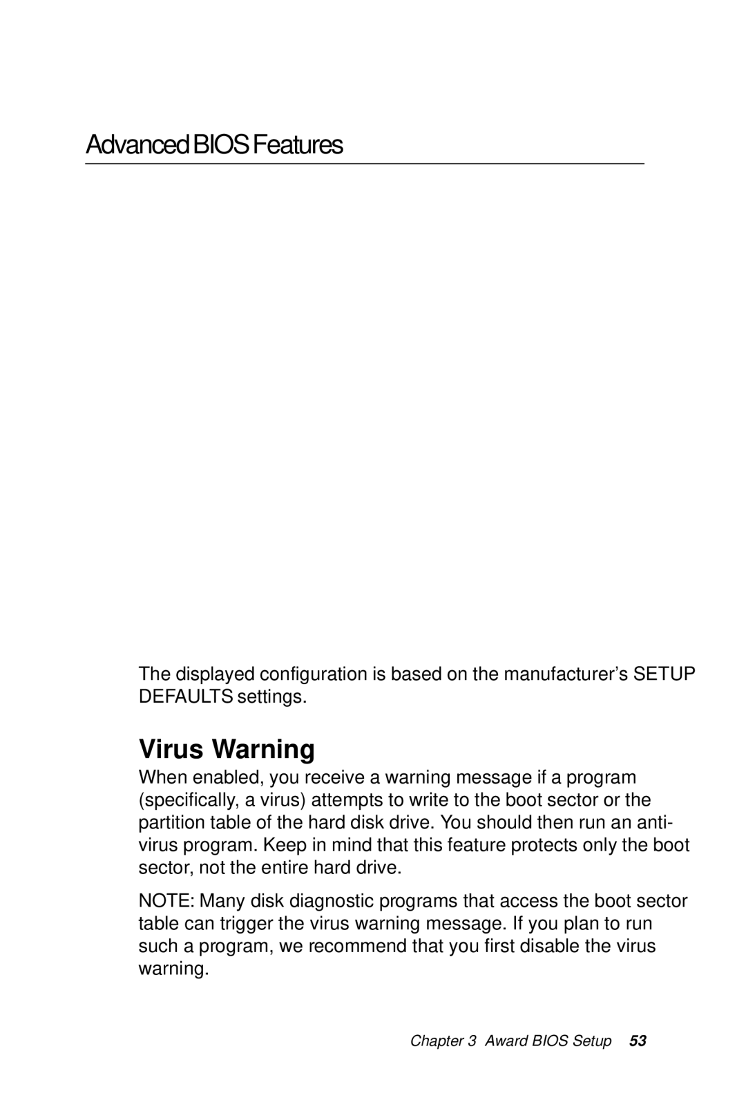 Intel SBC-776 manual AdvancedBIOSFeatures, Virus Warning 