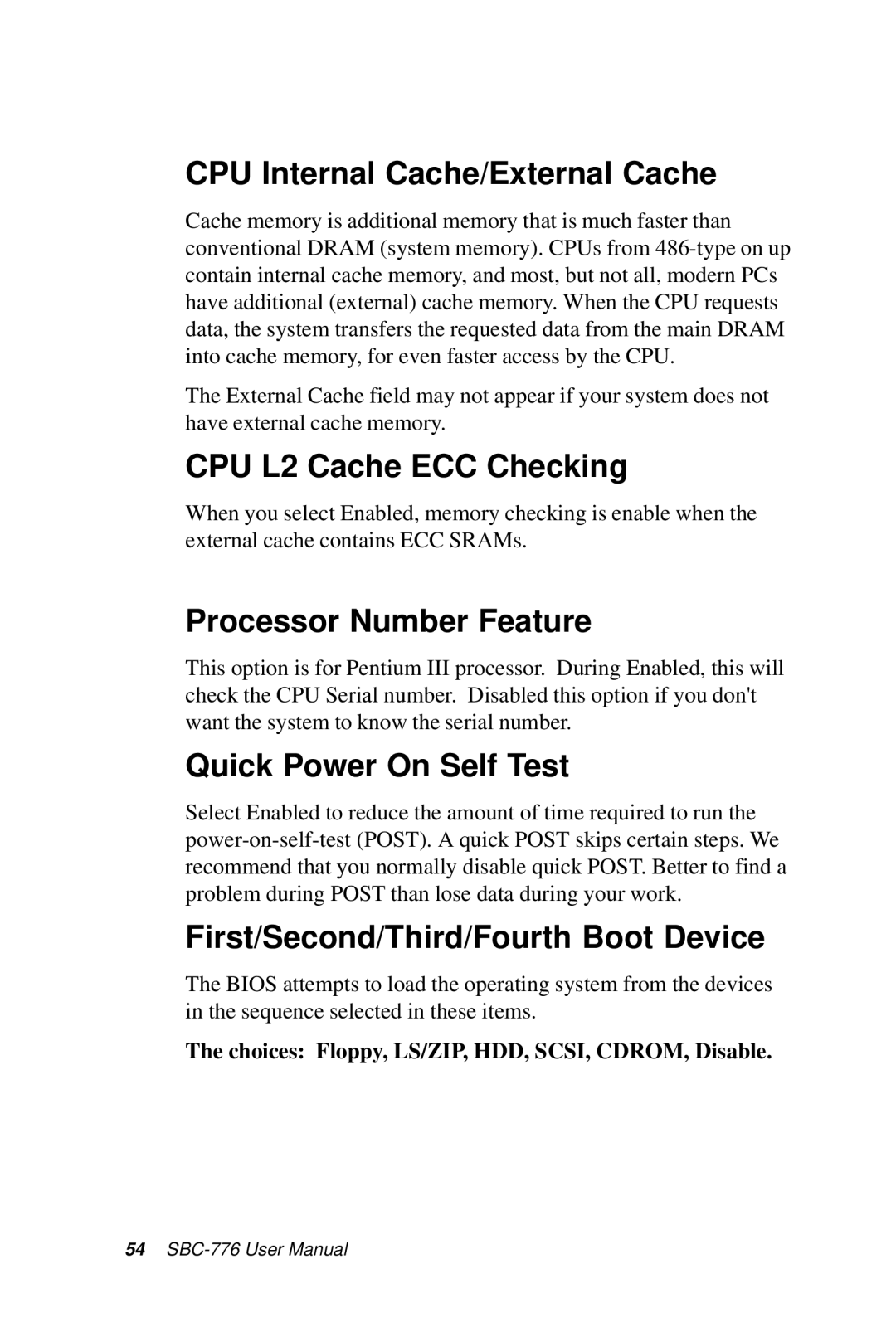 Intel SBC-776 manual CPU Internal Cache/External Cache 