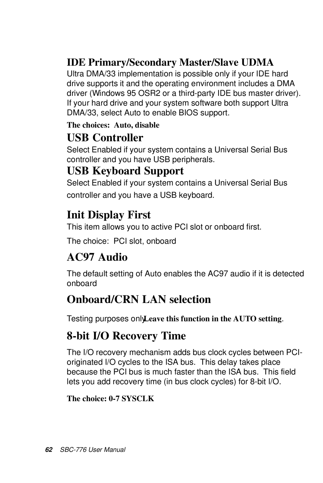 Intel SBC-776 manual USB Controller, USB Keyboard Support, Init Display First, AC97 Audio, Onboard/CRN LAN selection 