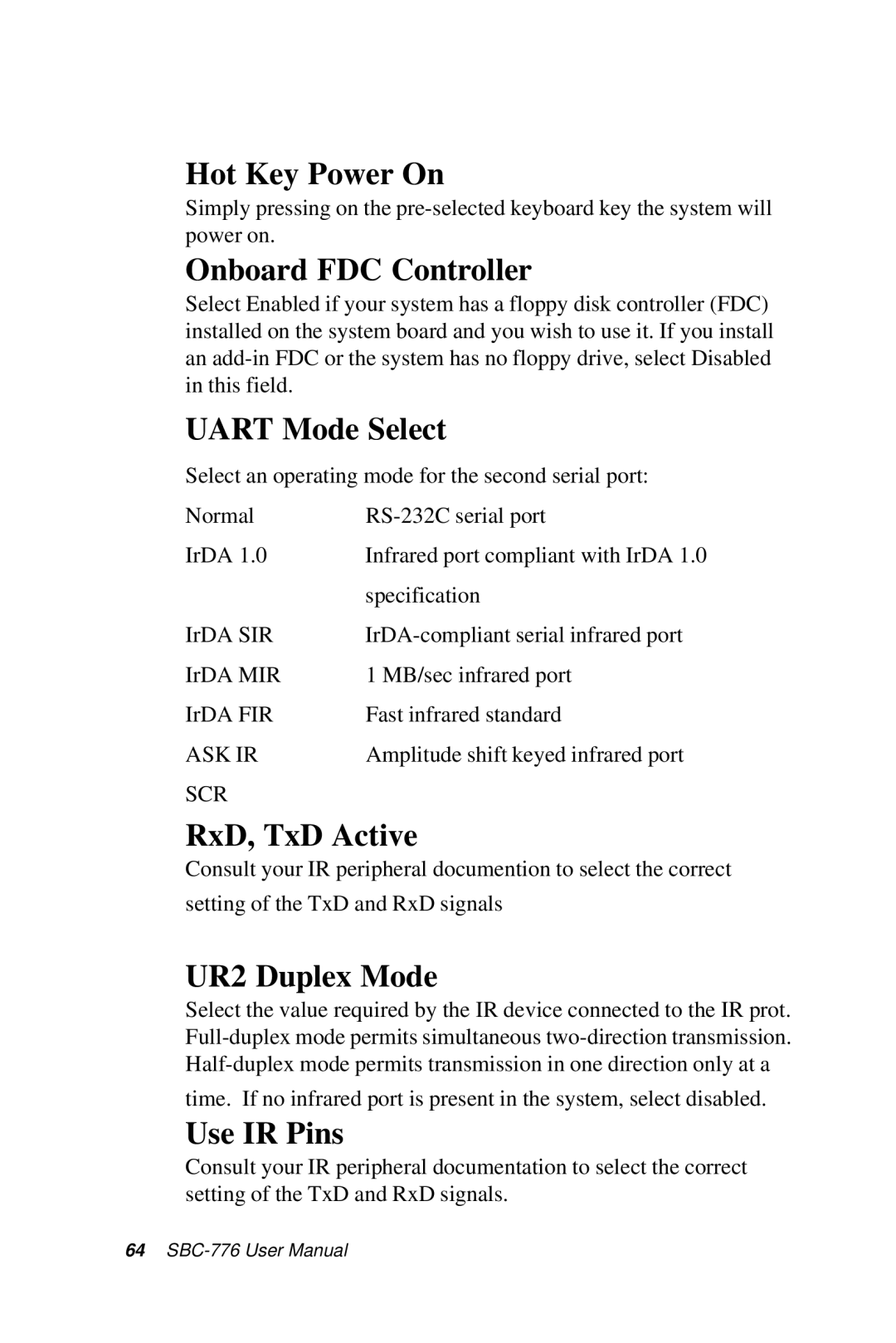 Intel SBC-776 manual Hot Key Power On, Onboard FDC Controller, Uart Mode Select, RxD, TxD Active, UR2 Duplex Mode 