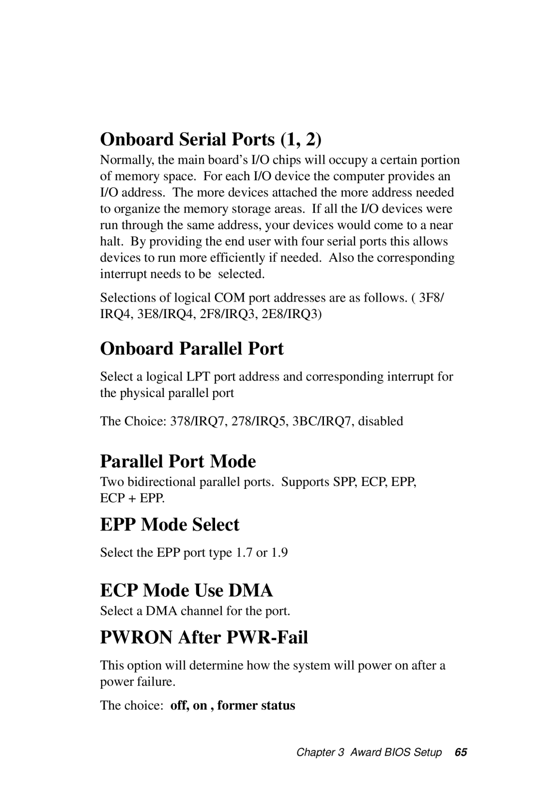 Intel SBC-776 manual Onboard Serial Ports 1, Onboard Parallel Port, Parallel Port Mode, EPP Mode Select, ECP Mode Use DMA 