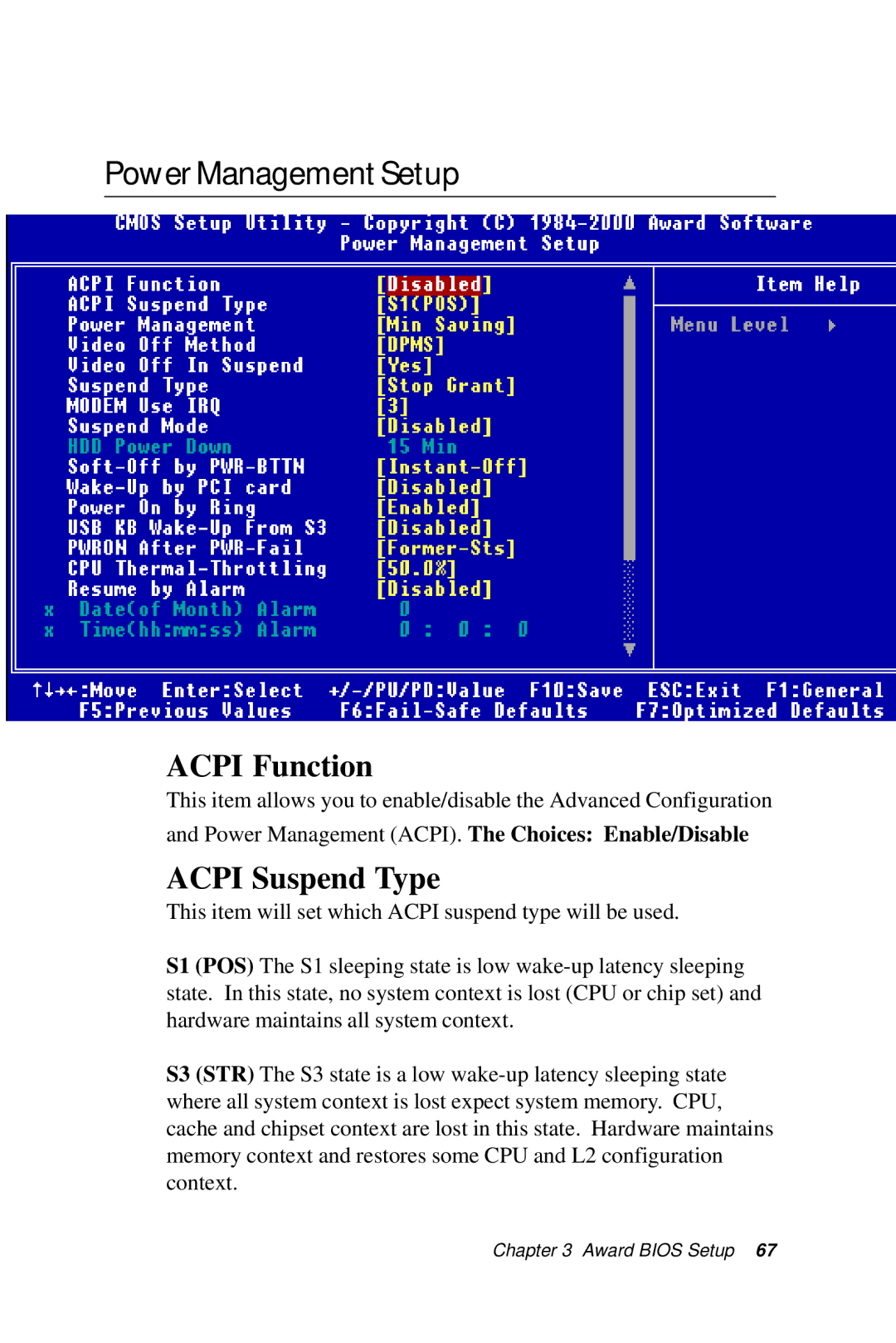 Intel SBC-776 manual PowerManagementSetup, Acpi Function, Acpi Suspend Type 