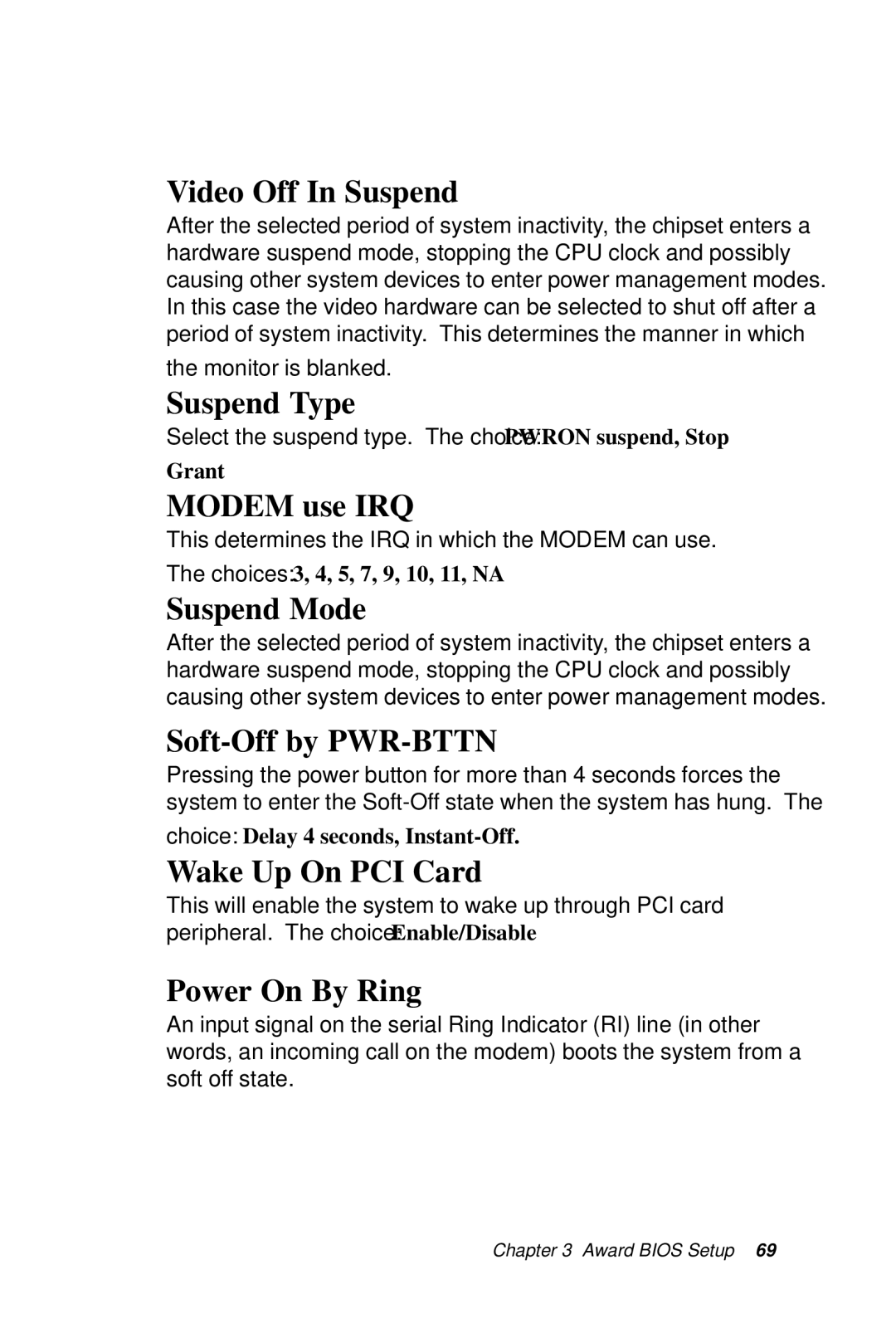 Intel SBC-776 Video Off In Suspend, Suspend Type, Modem use IRQ, Suspend Mode, Soft-Off by PWR-BTTN, Wake Up On PCI Card 