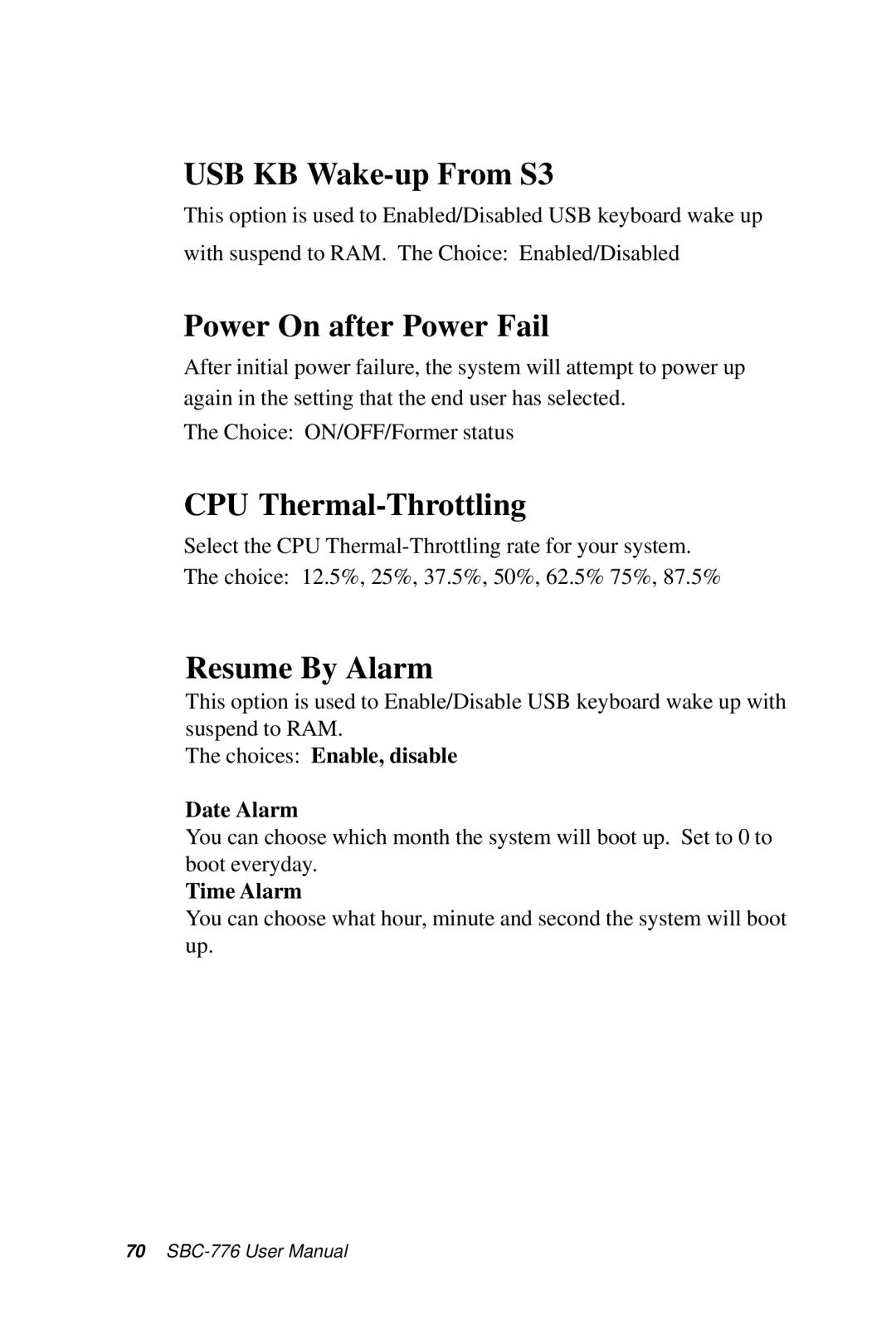 Intel SBC-776 manual USB KB Wake-up From S3, Power On after Power Fail, CPU Thermal-Throttling, Resume By Alarm 