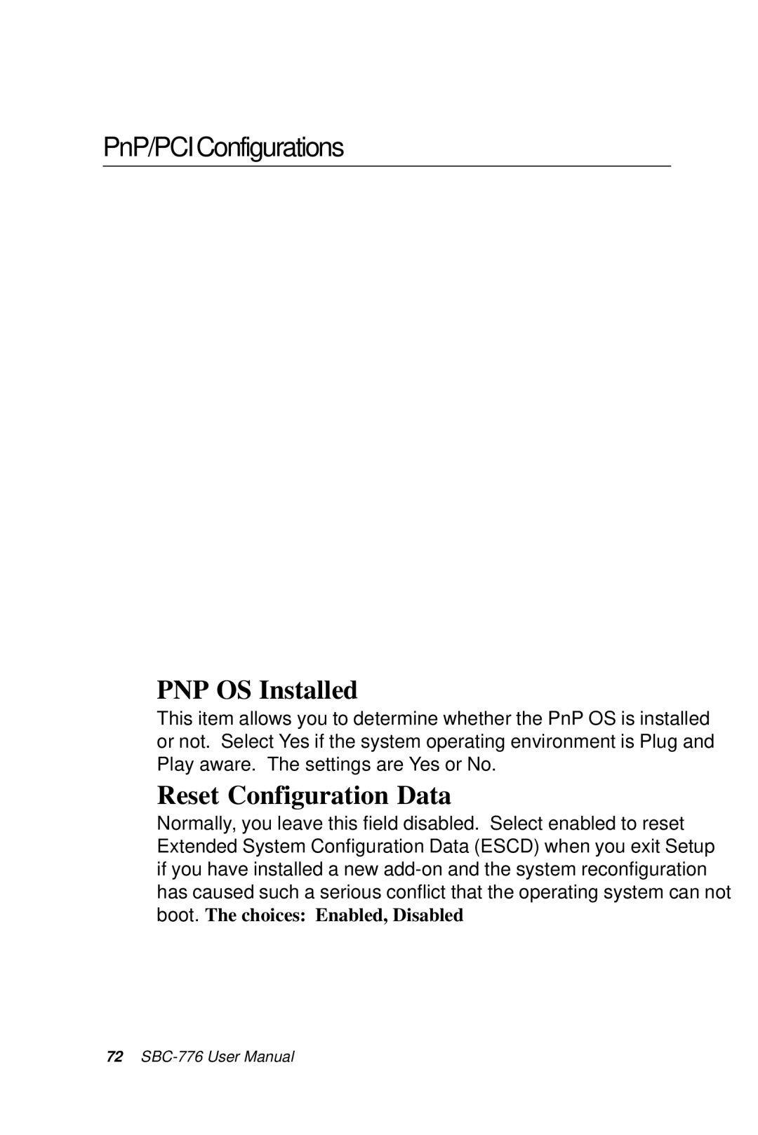 Intel SBC-776 manual PnP/PCIConfigurations, PNP OS Installed, Reset Configuration Data 