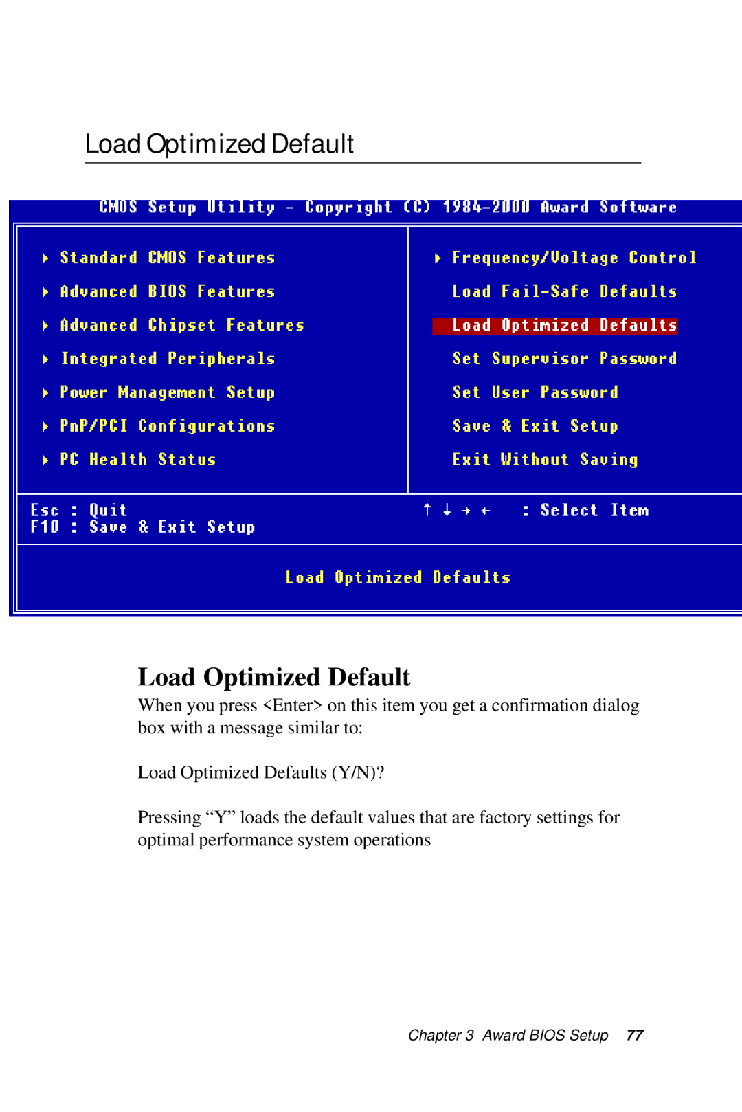 Intel SBC-776 manual LoadOptimizedDefault, Load Optimized Default 