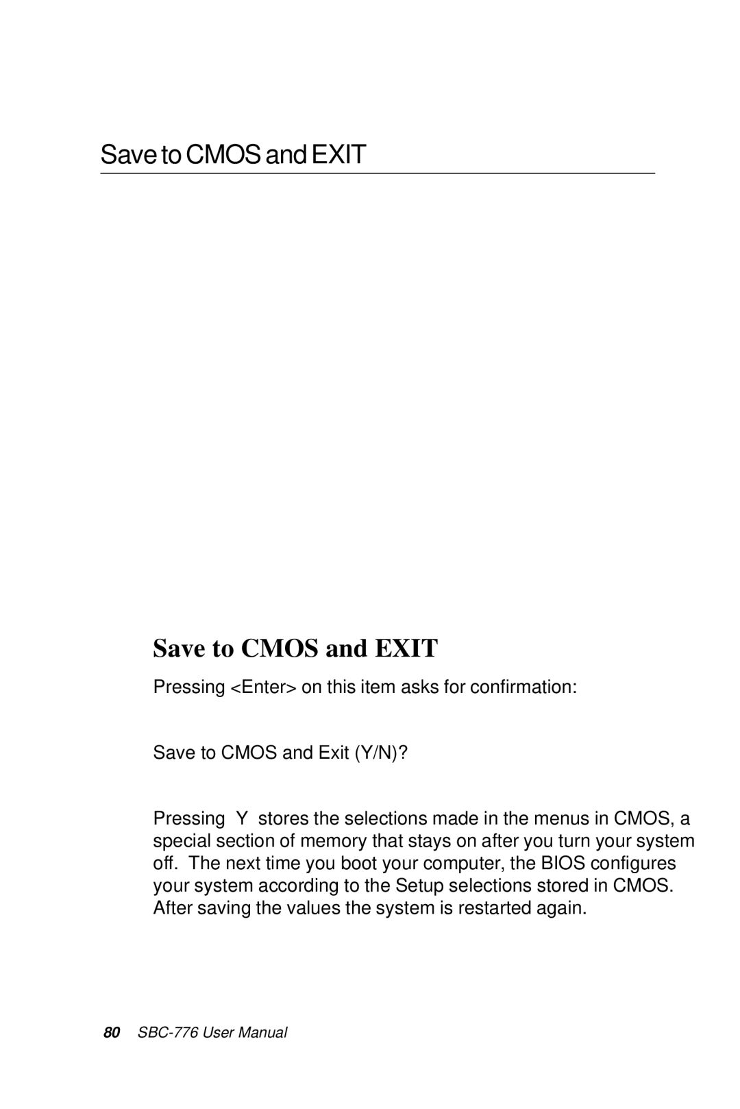 Intel SBC-776 manual Save to Cmos and Exit 