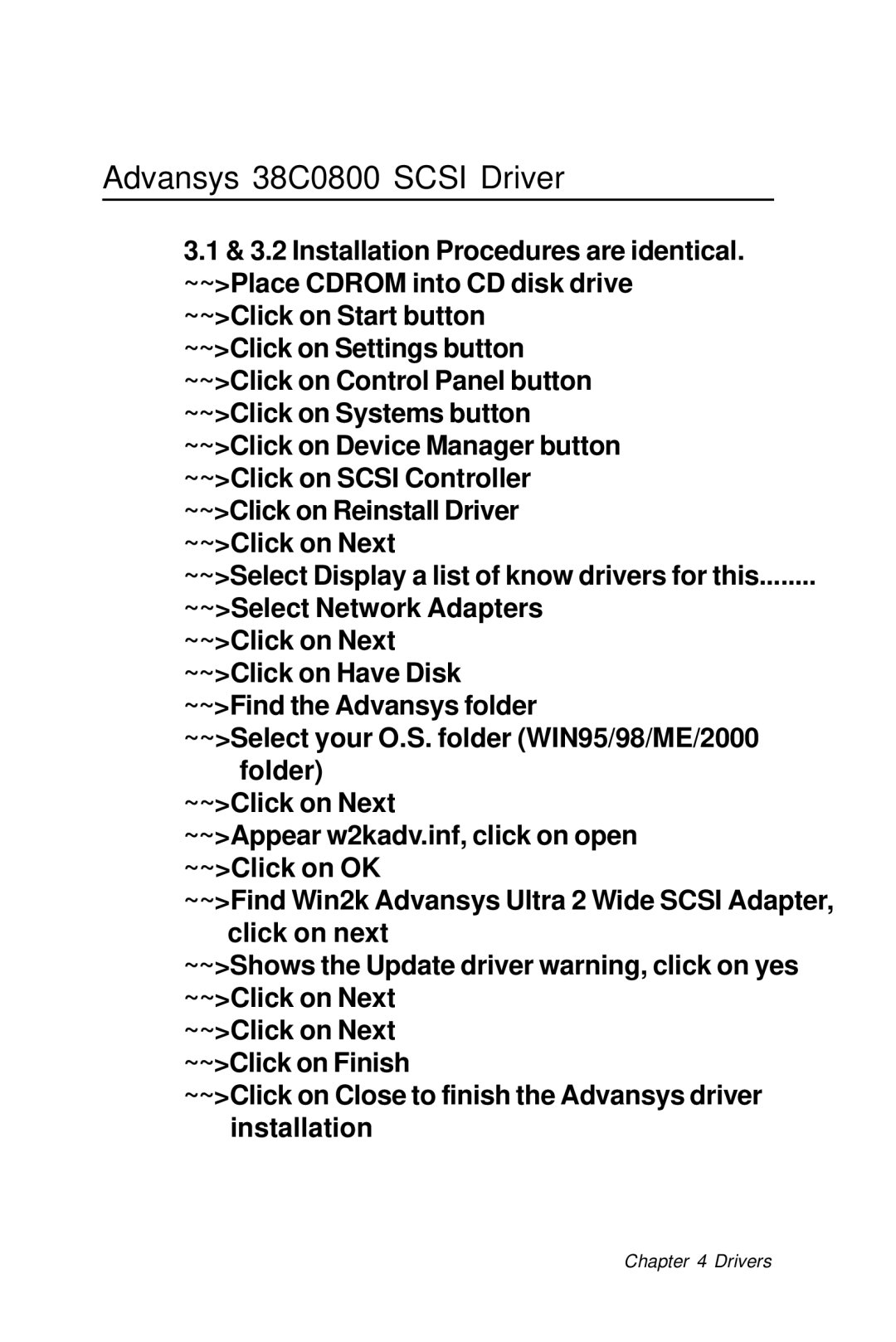 Intel SBC-776 manual Advansys 38C0800 Scsi Driver 