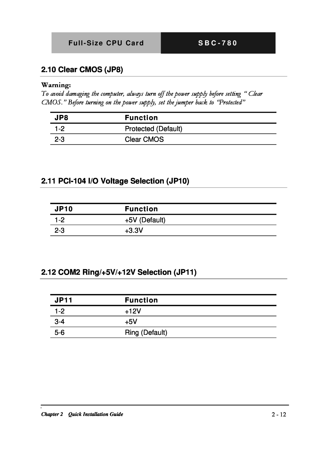 Intel SBC-780 manual Clear CMOS JP8, PCI-104I/O Voltage Selection JP10, 2.12 COM2 Ring/+5V/+12V Selection JP11, S B C - 7 8 