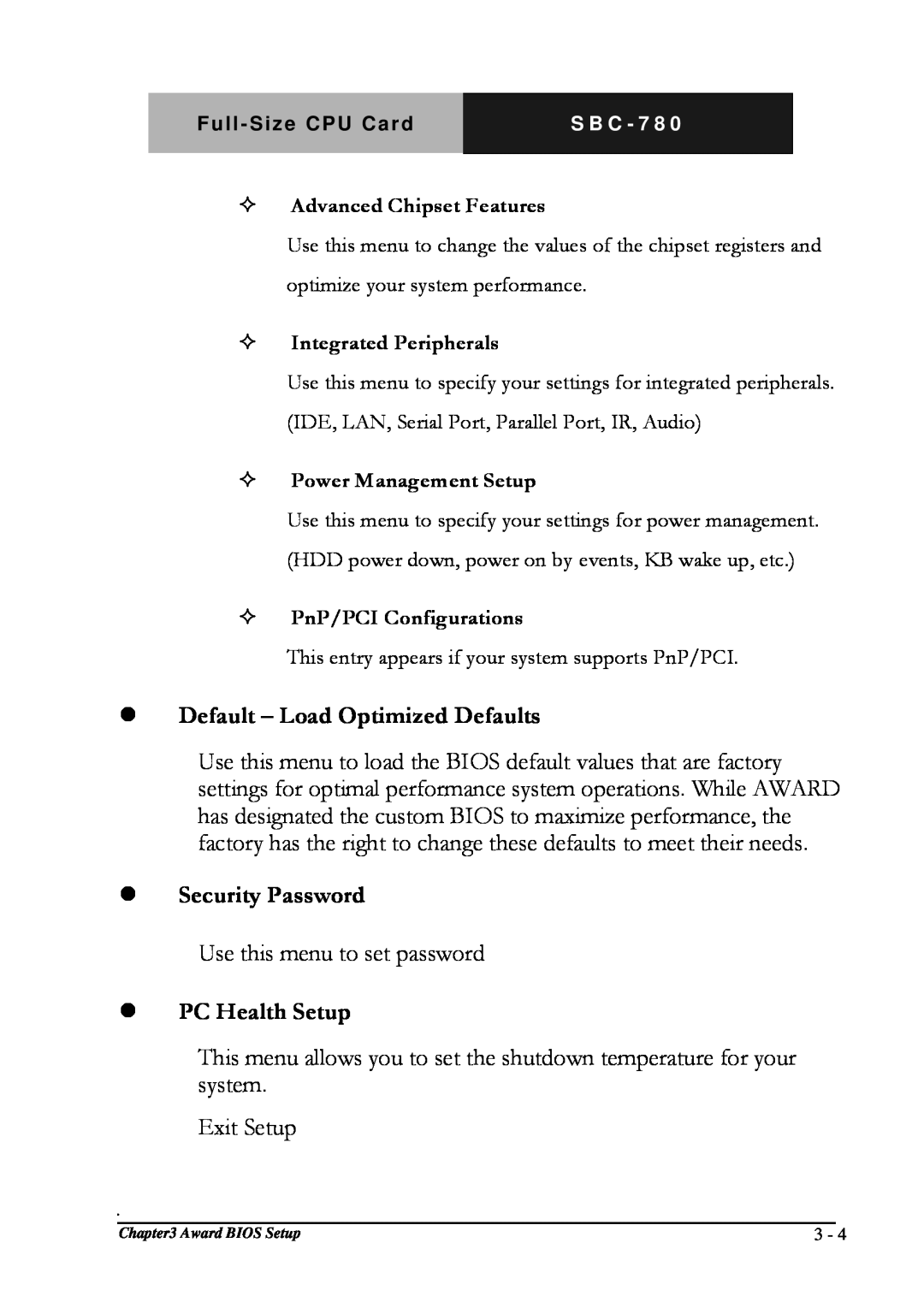 Intel SBC-780 manual Default – Load Optimized Defaults, Security Password, PC Health Setup 