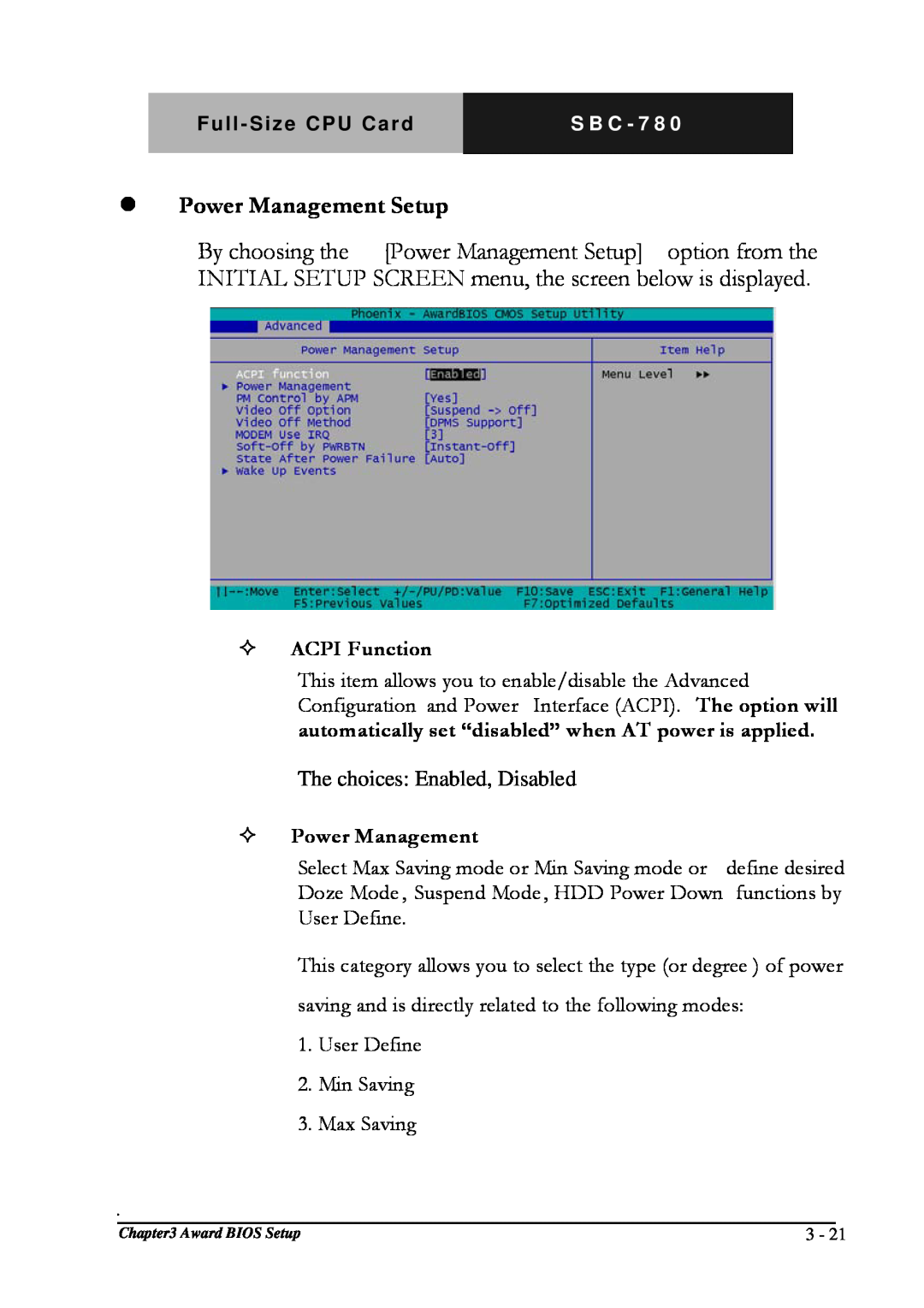 Intel SBC-780 manual Power Management Setup, ACPI Function, Power Management 