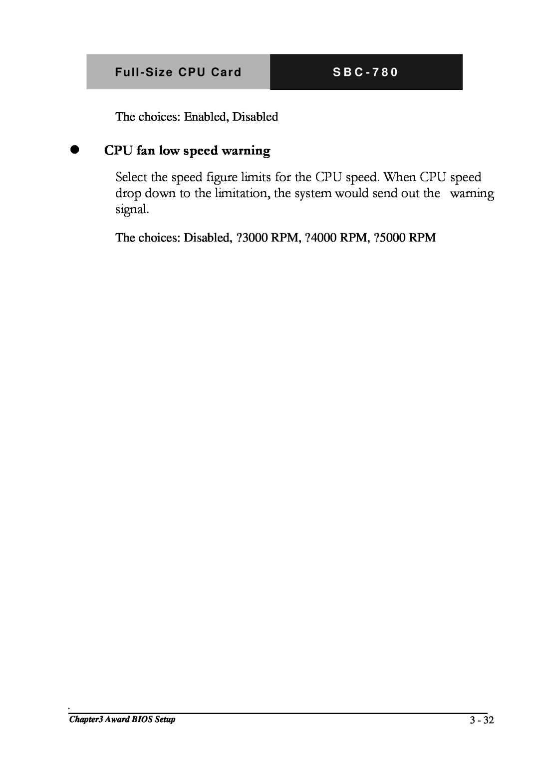Intel SBC-780 manual CPU fan low speed warning, The choices: Enabled, Disabled, S B C - 7 8, Award BIOS Setup 