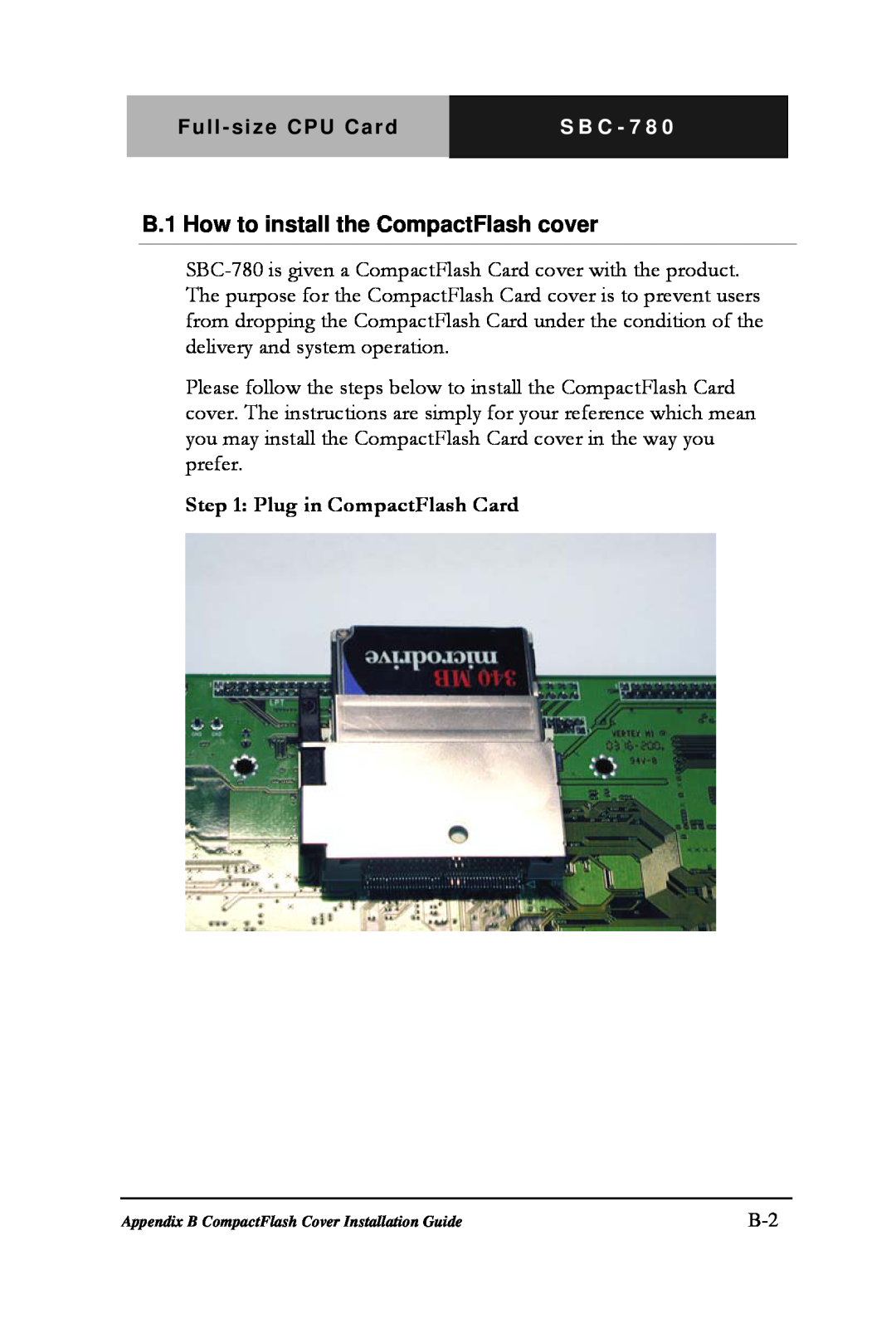 Intel SBC-780 manual B.1 How to install the CompactFlash cover, Plug in CompactFlash Card 