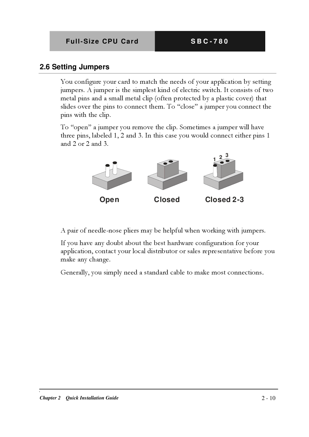 Intel SBC-780 manual Setting Jumpers, Open Closed 