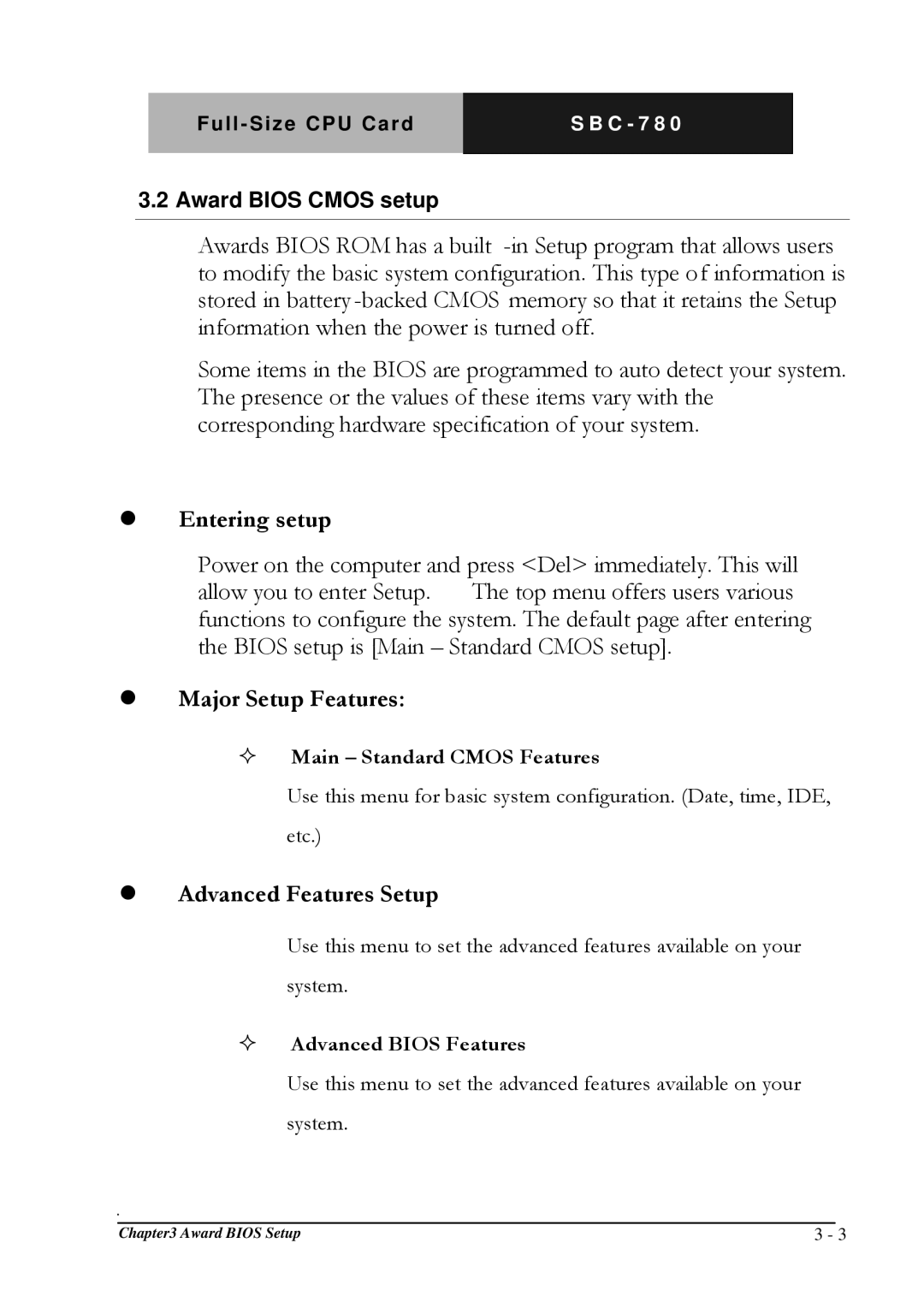 Intel SBC-780 manual  Entering setup,  Major Setup Features,  Advanced Features Setup,  Main Standard Cmos Features 