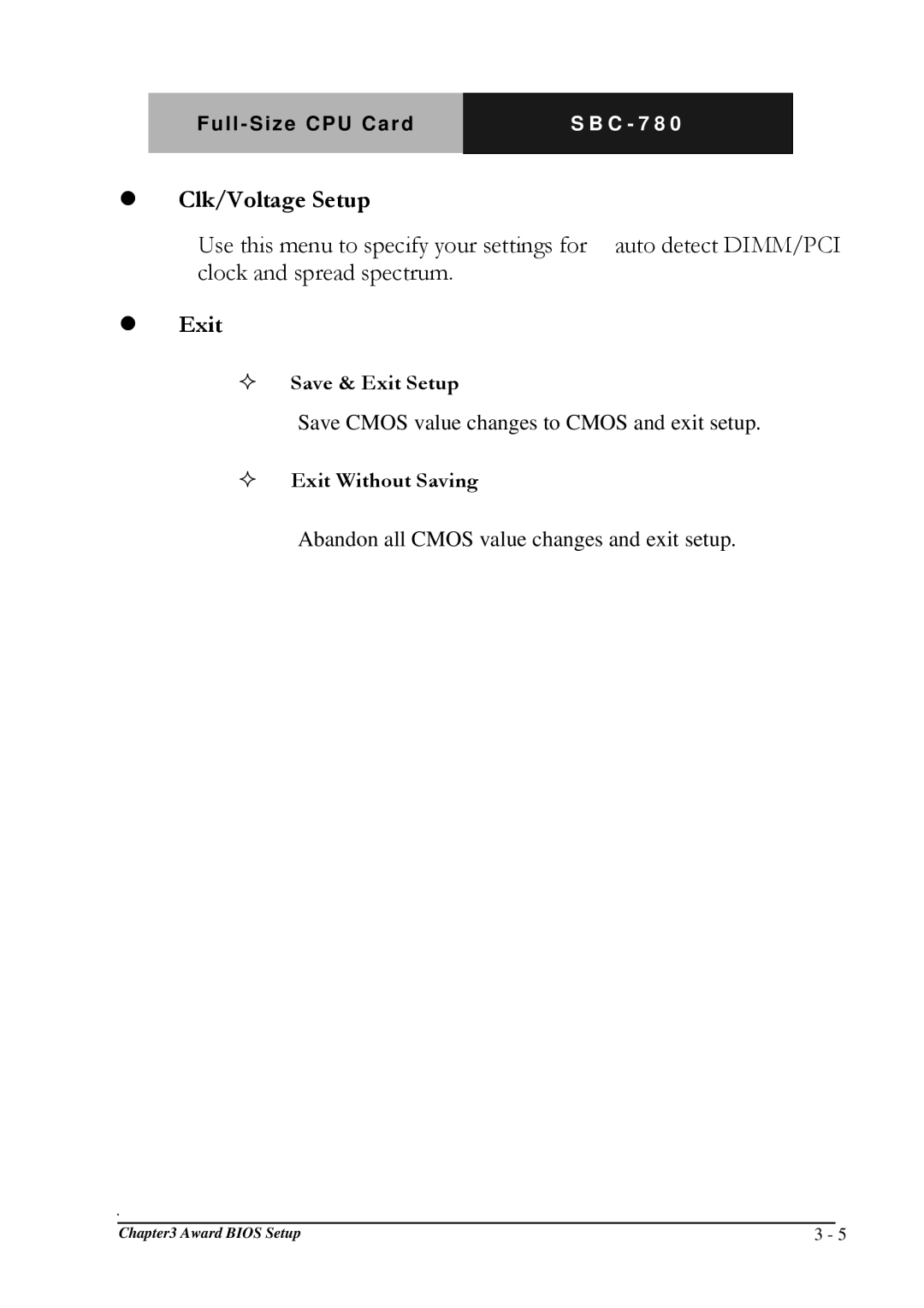 Intel SBC-780 manual  Clk/Voltage Setup,  Exit,  Save & Exit Setup,  Exit Without Saving 