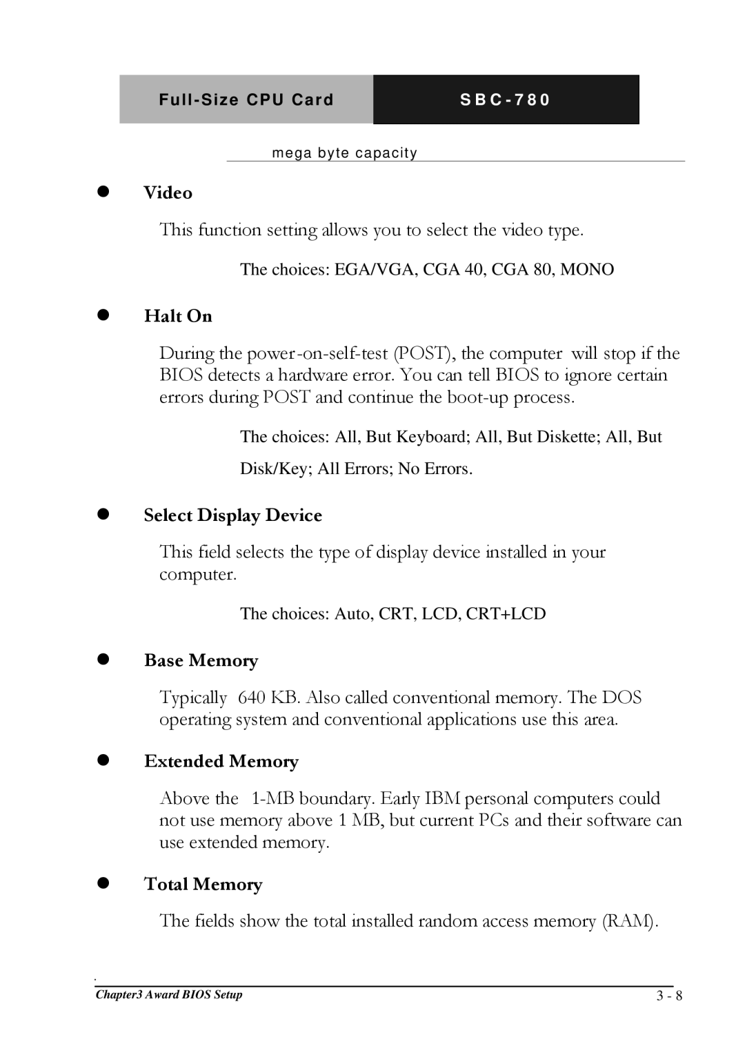 Intel SBC-780 manual  Video,  Halt On,  Select Display Device,  Base Memory,  Extended Memory,  Total Memory 