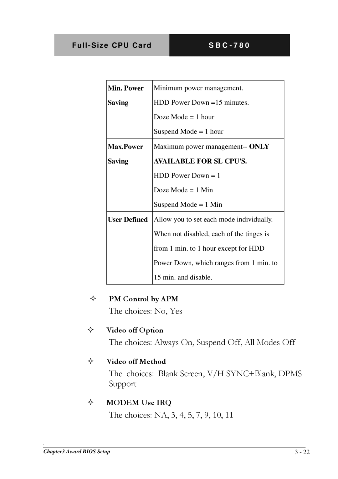 Intel SBC-780 manual  PM Control by APM,  Video off Option,  Video off Method,  Modem Use IRQ 