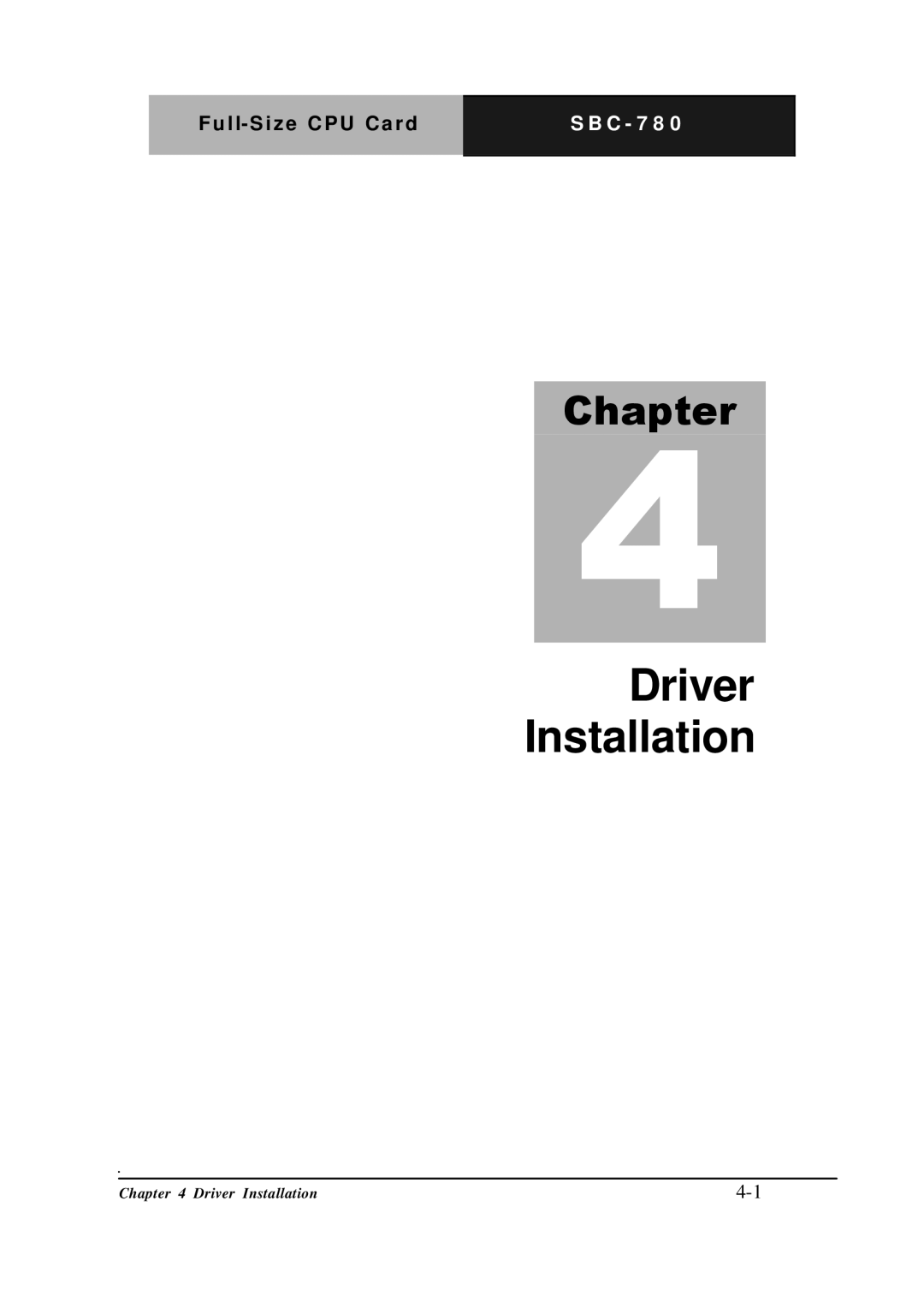 Intel SBC-780 manual Driver Installation 