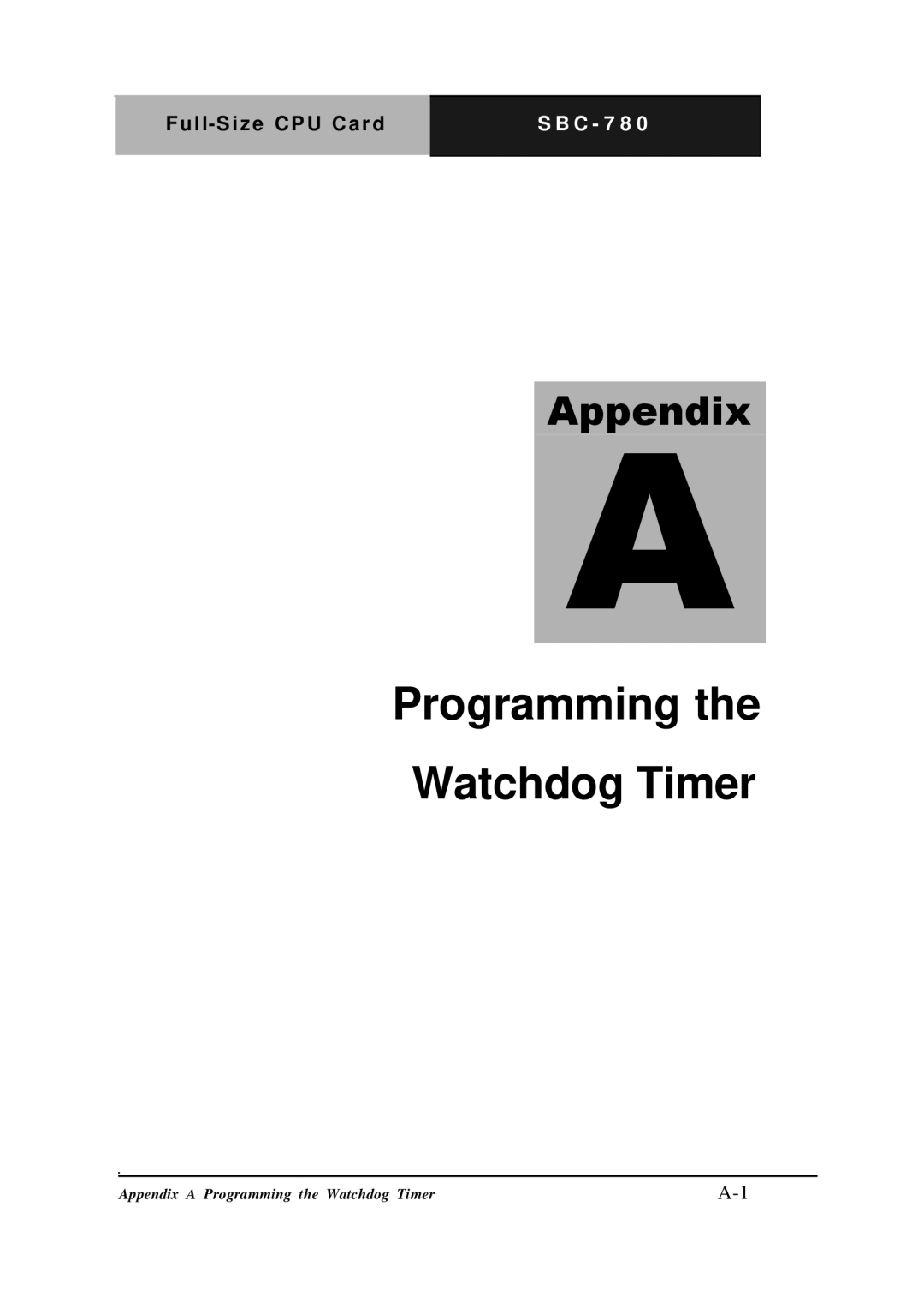 Intel SBC-780 manual Programming Watchdog Timer 