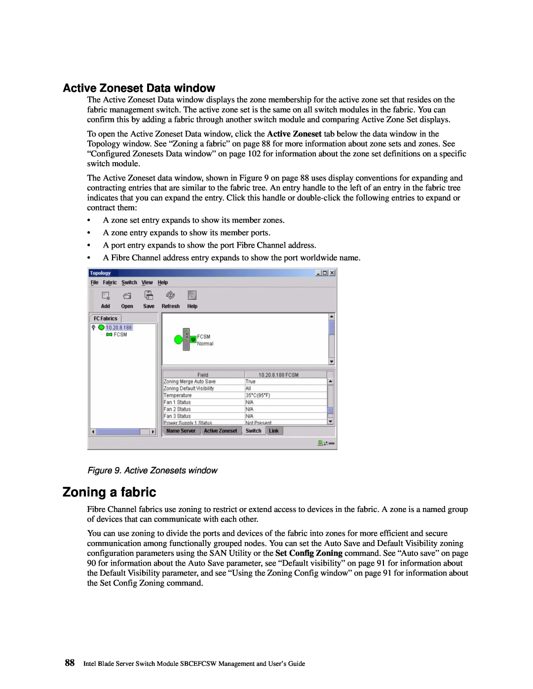 Intel SBCEFCSW manual Zoning a fabric, Active Zoneset Data window, Active Zonesets window 