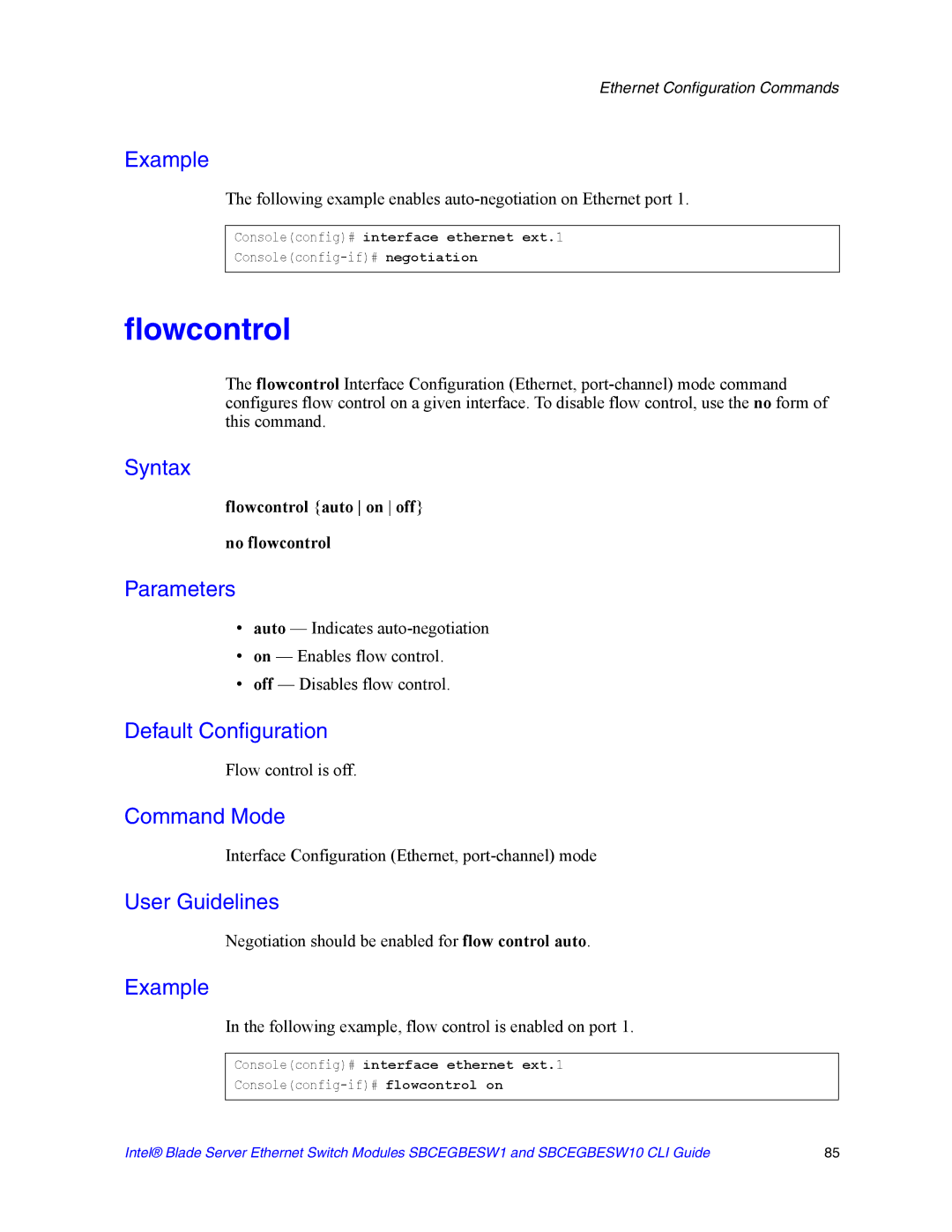 Intel SBCEGBESW10 CLI manual Flowcontrol auto on off No flowcontrol 