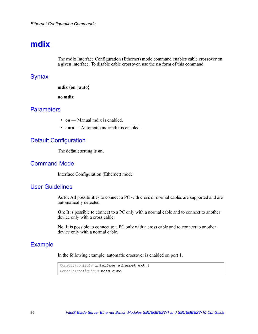 Intel SBCEGBESW10 CLI manual Mdix on auto No mdix, Default setting is on 