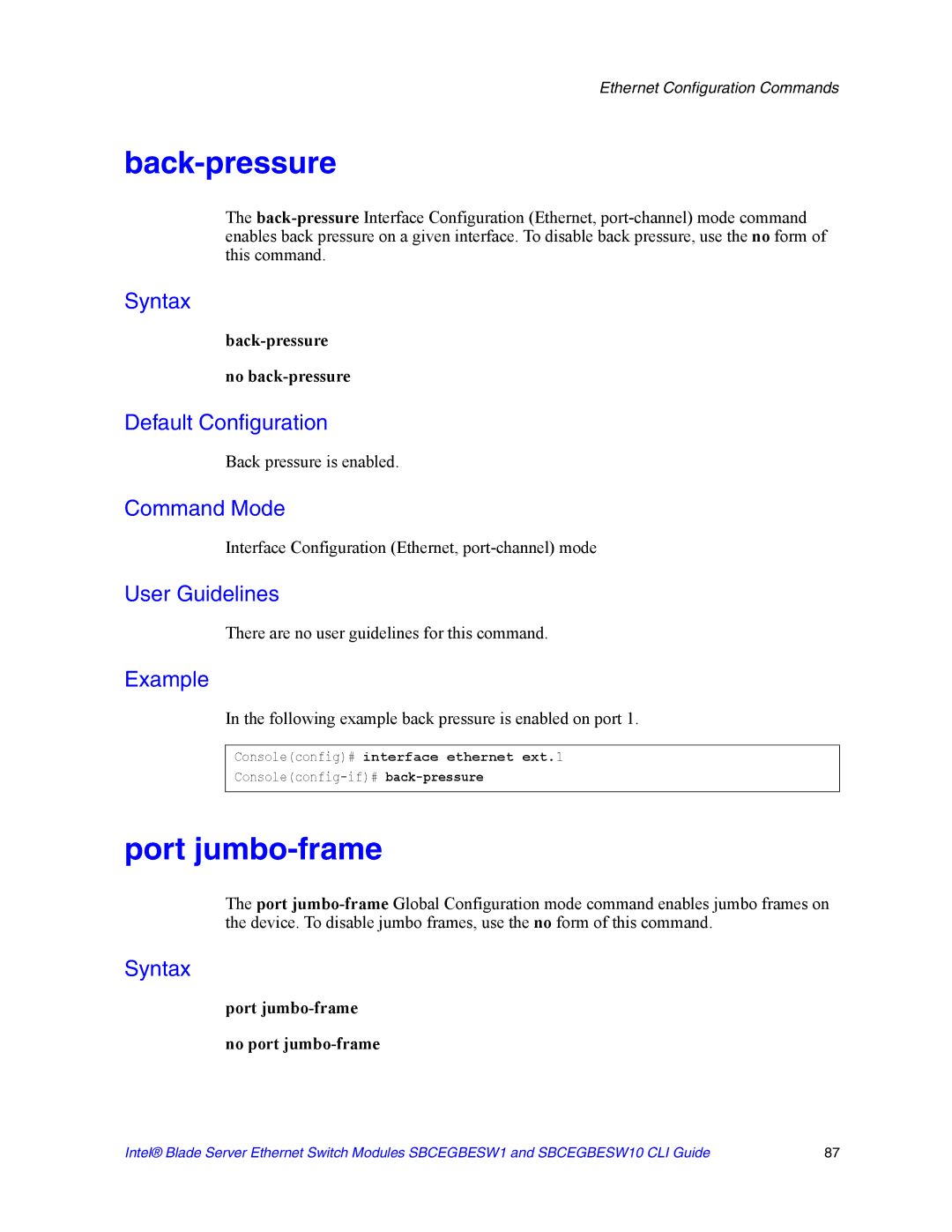 Intel SBCEGBESW10 CLI manual Back-pressure No back-pressure, Port jumbo-frame No port jumbo-frame 