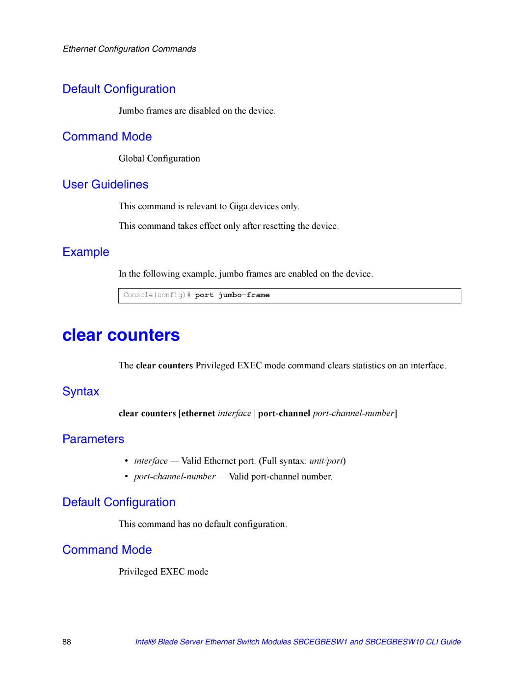 Intel SBCEGBESW10 CLI manual Clear counters, Jumbo frames are disabled on the device, Global Configuration 