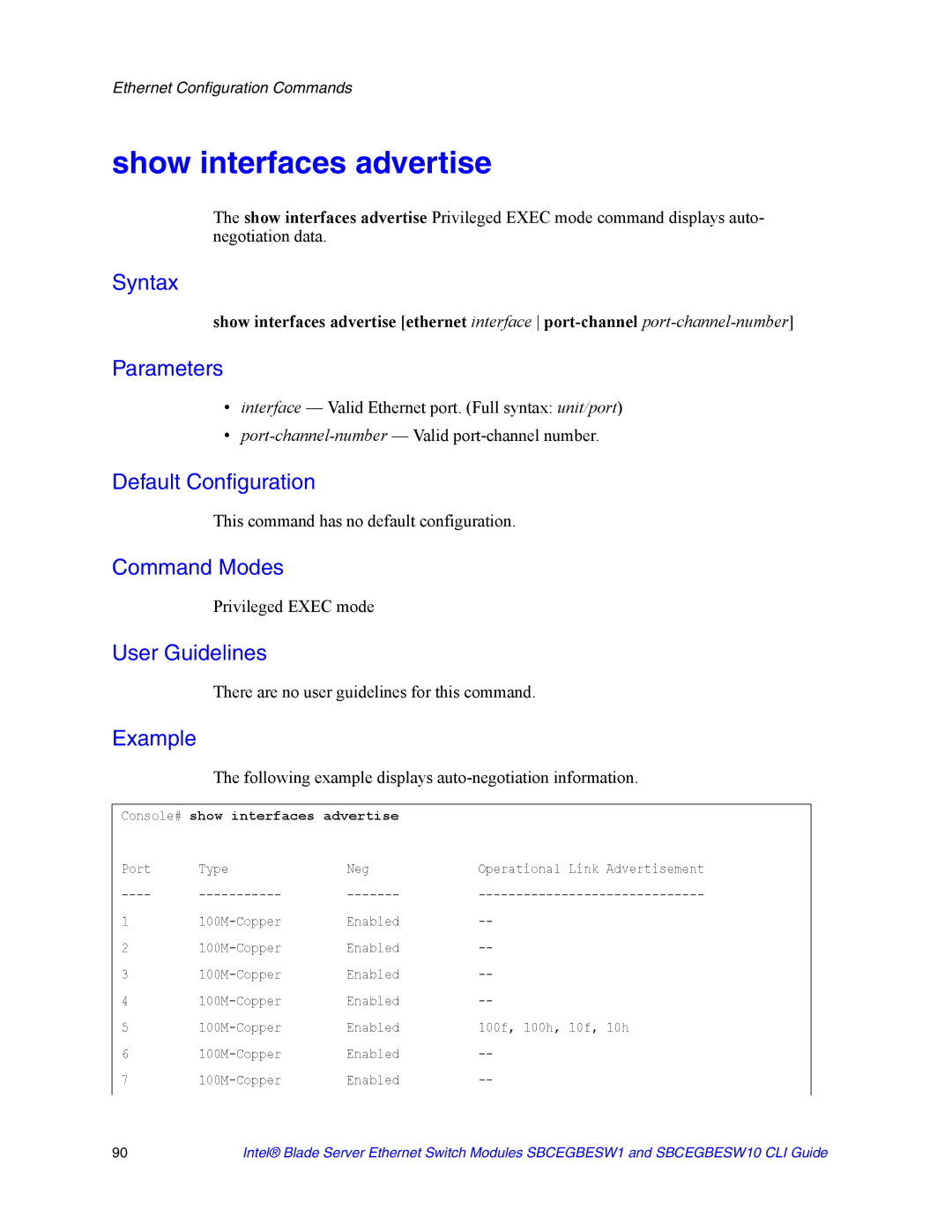 Intel SBCEGBESW10 CLI manual Show interfaces advertise, Following example displays auto-negotiation information 