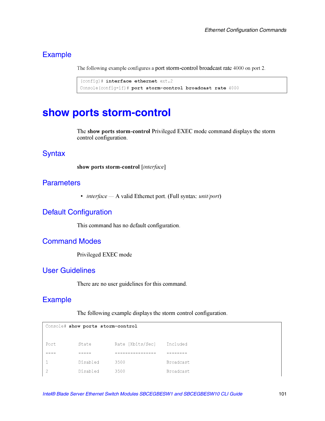 Intel SBCEGBESW10 CLI Show ports storm-control interface, Following example displays the storm control configuration 