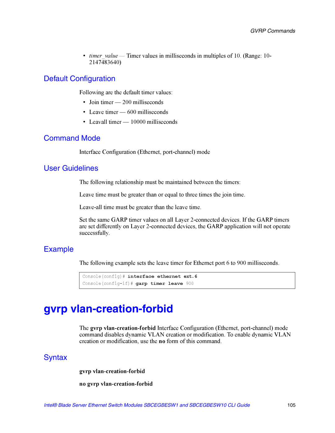 Intel SBCEGBESW10 CLI Gvrp vlan-creation-forbid No gvrp vlan-creation-forbid, Consoleconfig# interface ethernet ext.6 