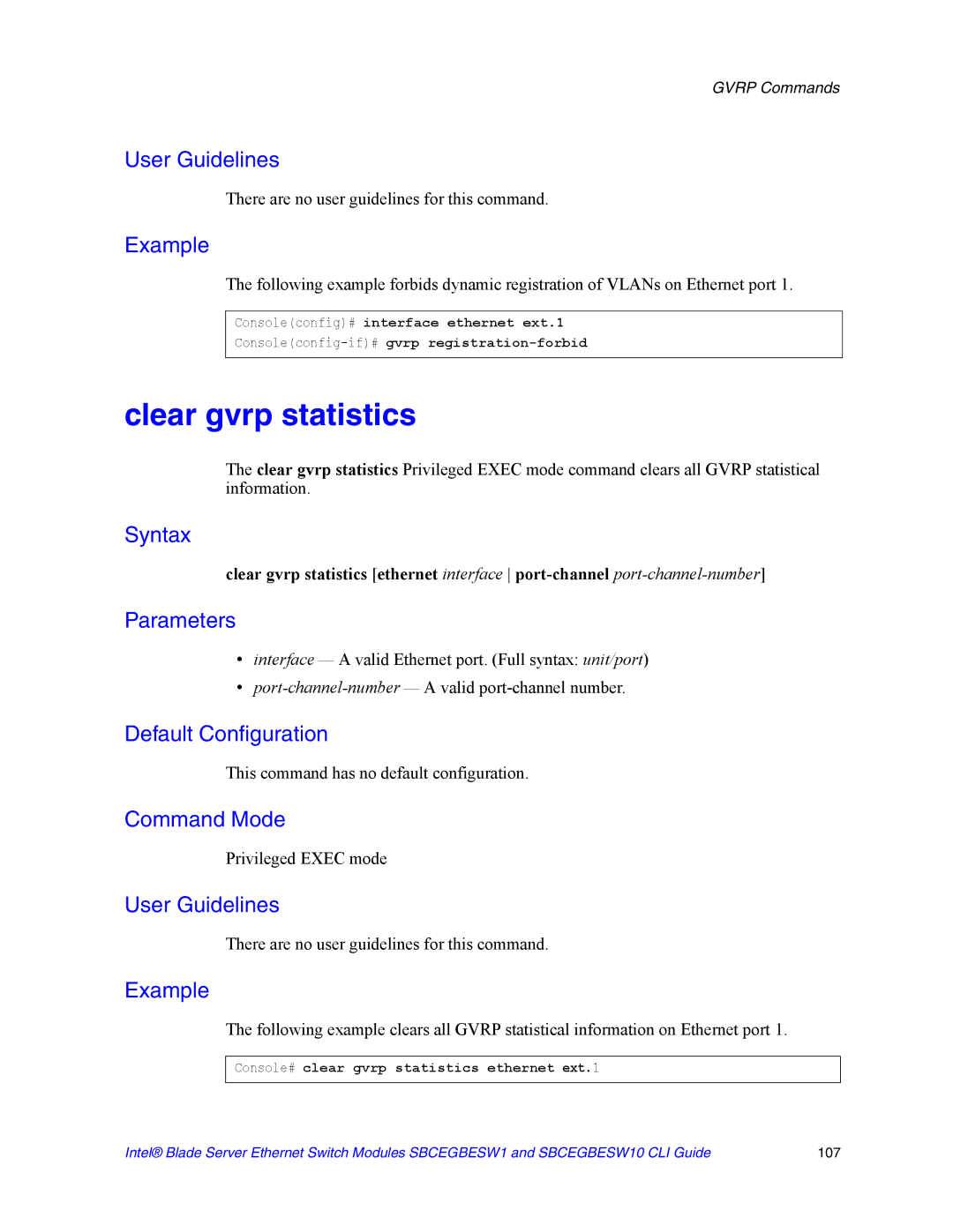 Intel SBCEGBESW10 CLI manual Clear gvrp statistics, Console# clear gvrp statistics ethernet ext.1 