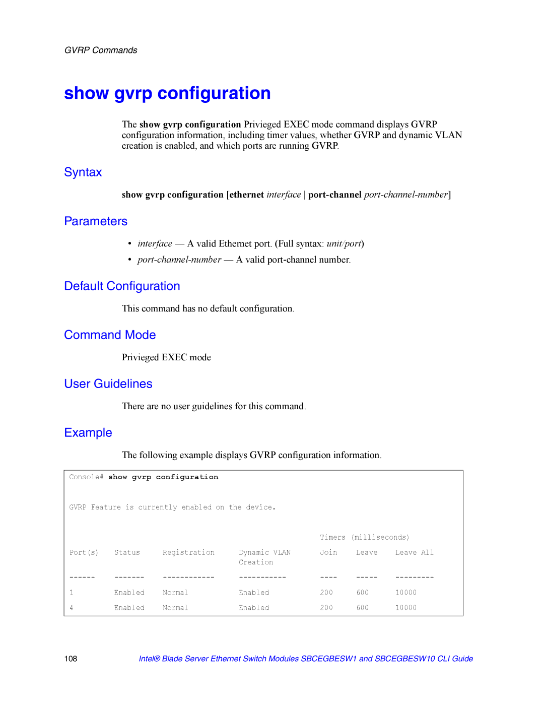 Intel SBCEGBESW1 Show gvrp configuration, Privieged Exec mode, Following example displays Gvrp configuration information 