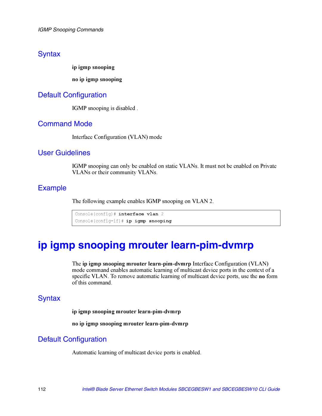 Intel SBCEGBESW1 manual Ip igmp snooping mrouter learn-pim-dvmrp, Following example enables Igmp snooping on Vlan 