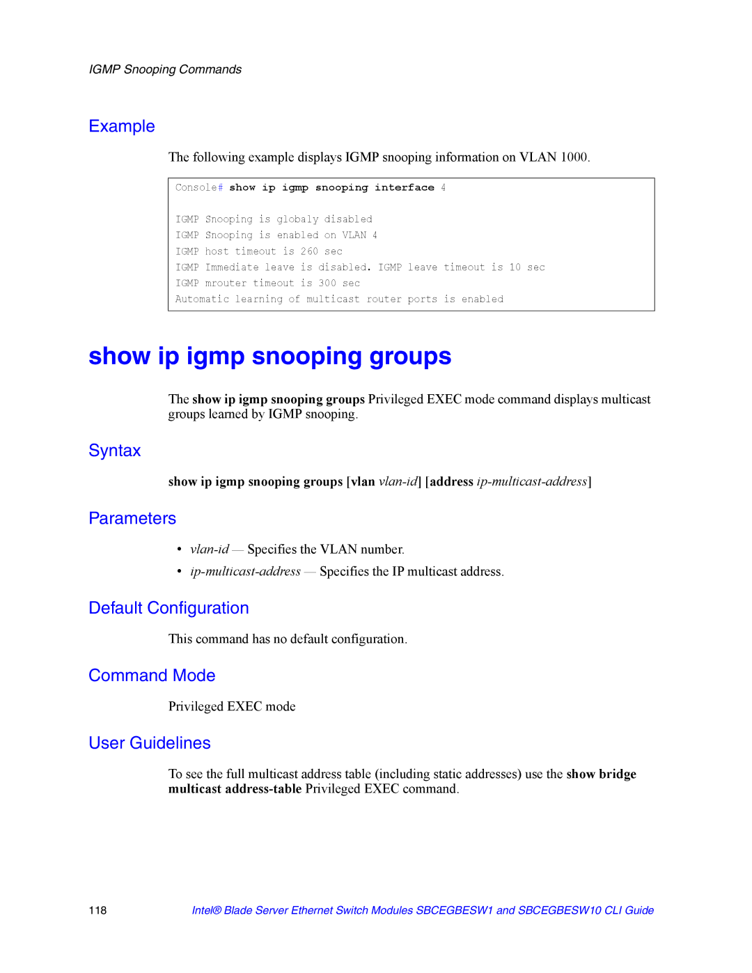 Intel SBCEGBESW10 CLI manual Show ip igmp snooping groups, Console# show ip igmp snooping interface 